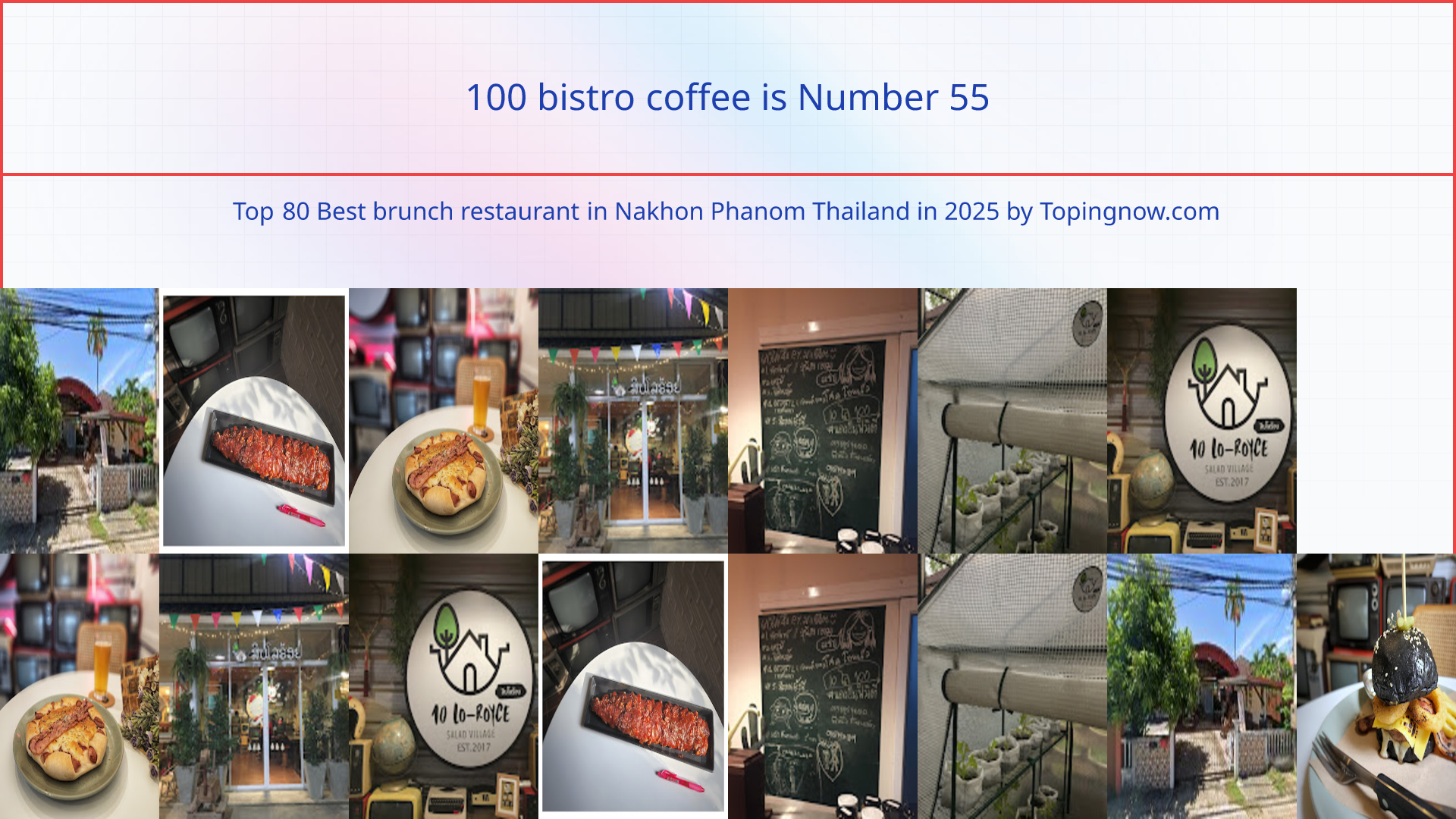 100 bistro coffee: Top 80 Best brunch restaurant in Nakhon Phanom Thailand in 2025