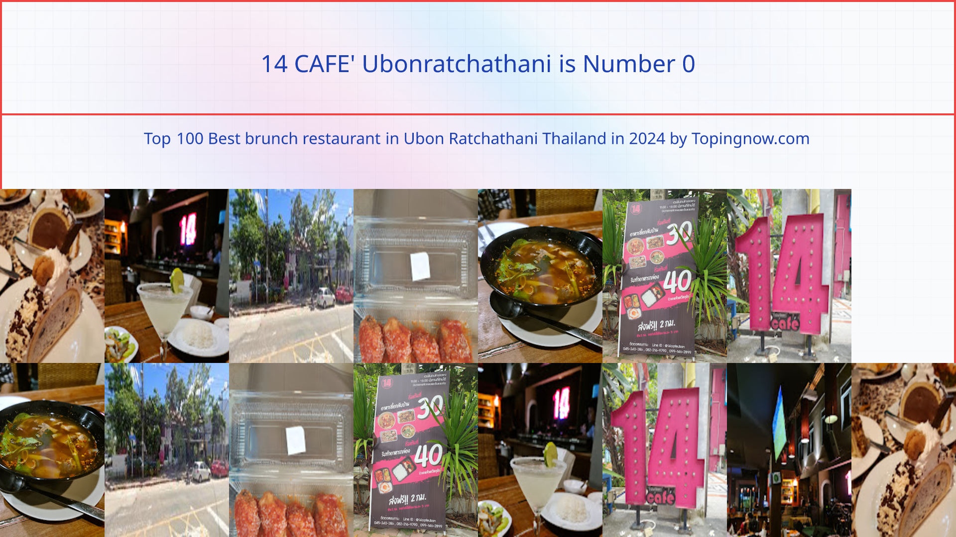 14 CAFE' Ubonratchathani: Top 100 Best brunch restaurant in Ubon Ratchathani Thailand in 2025