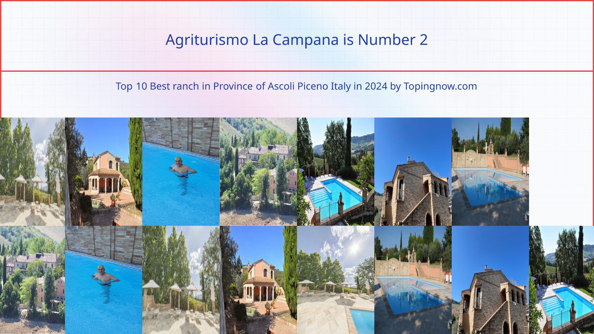 Agriturismo La Campana: Top 10 Best ranch in Province of Ascoli Piceno Italy in 2024