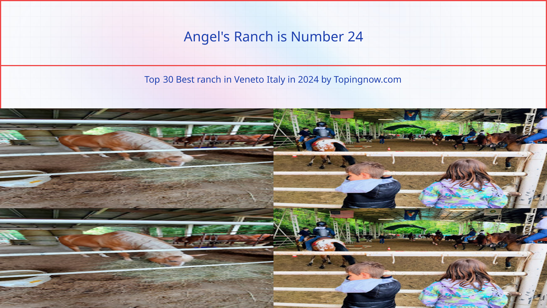 Angel's Ranch: Top 30 Best ranch in Veneto Italy in 2024