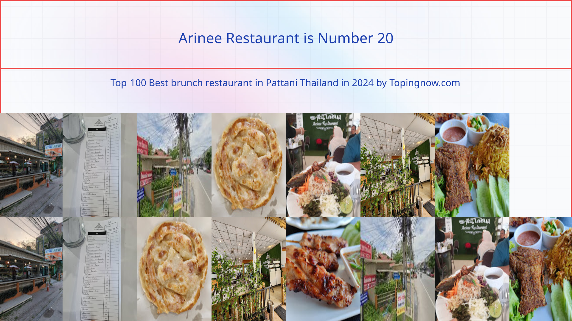 Arinee Restaurant: Top 100 Best brunch restaurant in Pattani Thailand in 2024