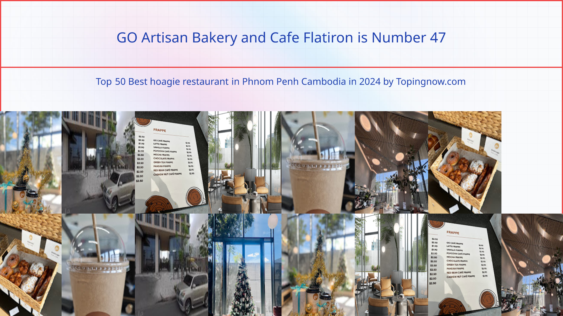 GO Artisan Bakery and Cafe Flatiron: Top 50 Best hoagie restaurant in Phnom Penh Cambodia in 2024
