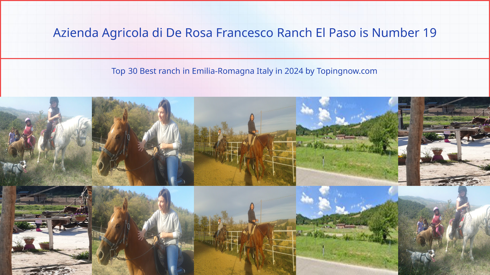 Azienda Agricola di De Rosa Francesco Ranch El Paso: Top 30 Best ranch in Emilia-Romagna Italy in 2025