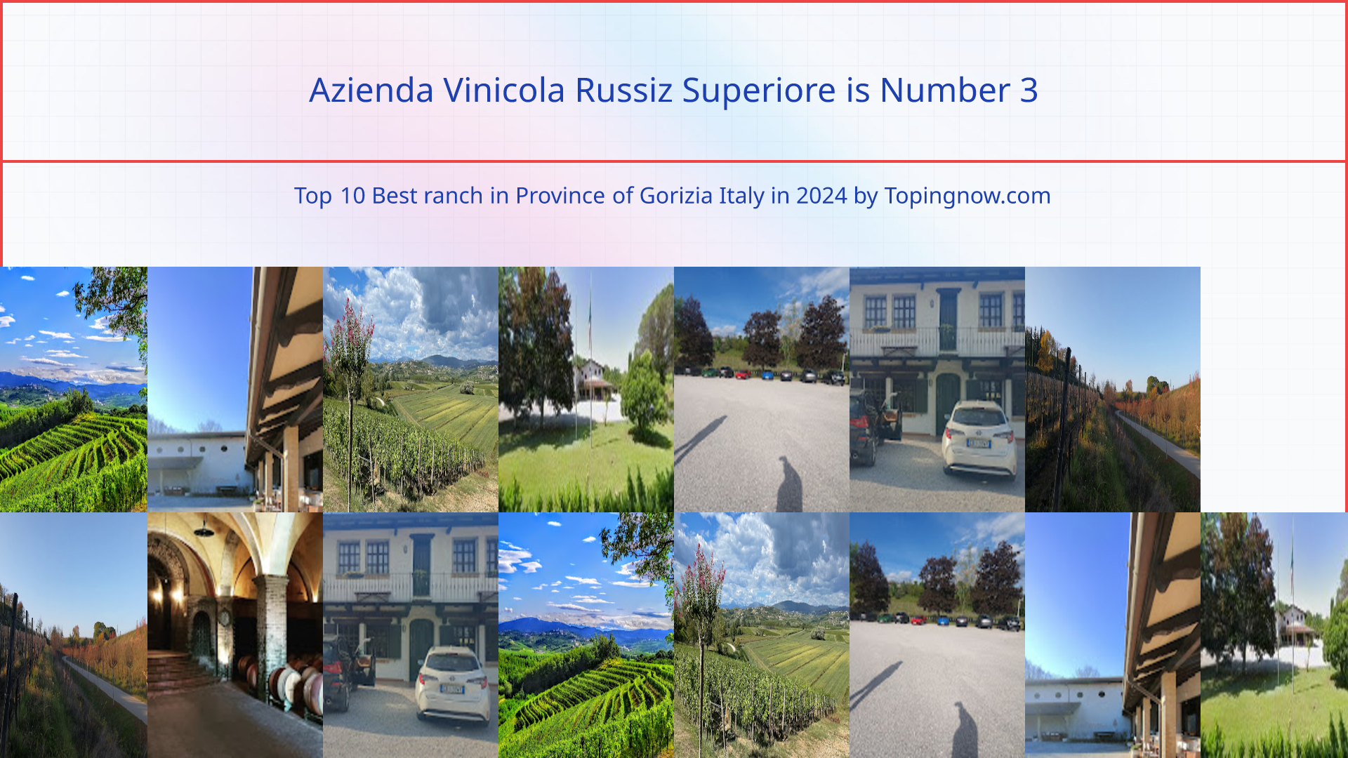 Azienda Vinicola Russiz Superiore: Top 10 Best ranch in Province of Gorizia Italy in 2024