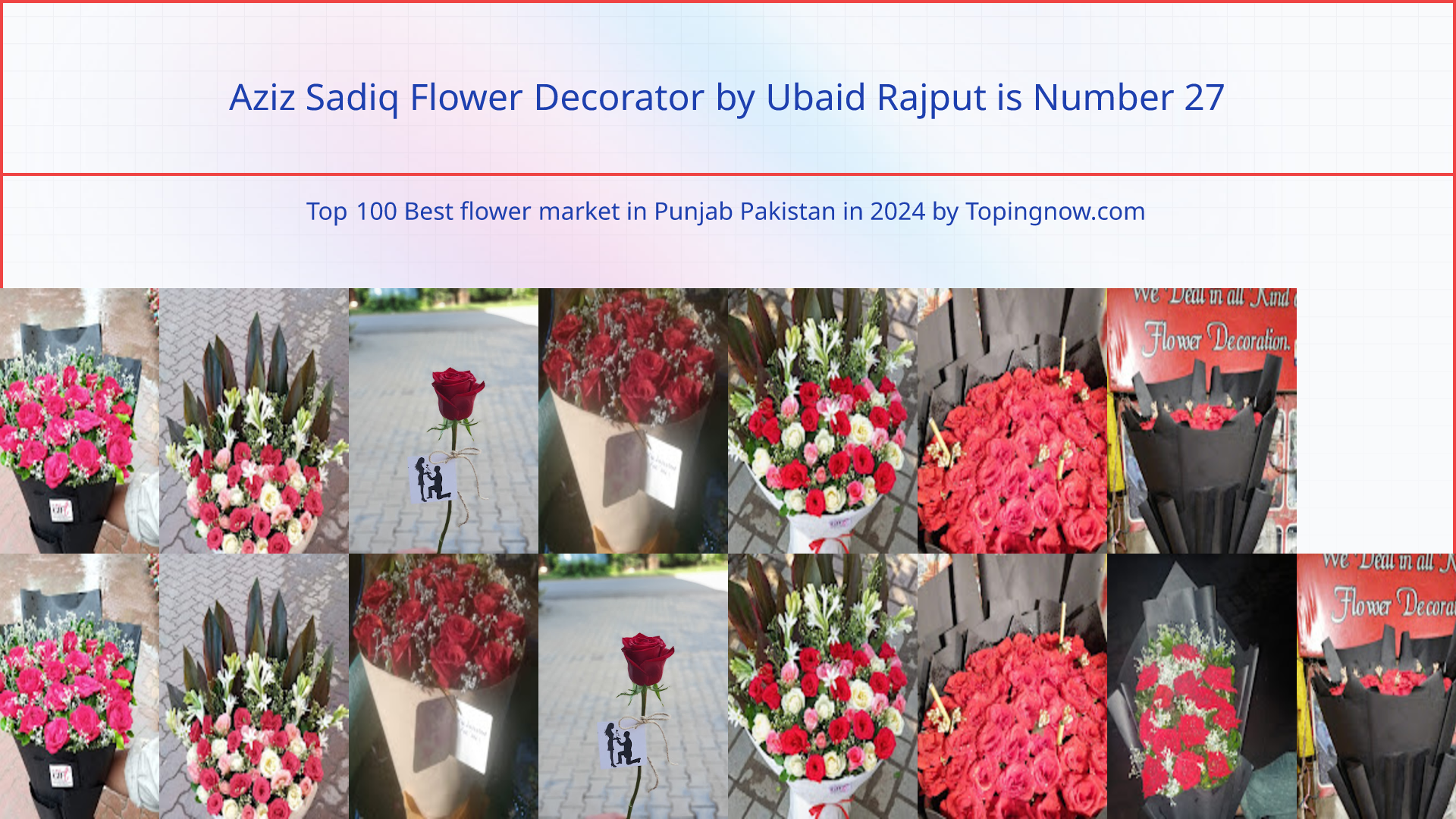 Aziz Sadiq Flower Decorator by Ubaid Rajput: Top 100 Best flower market in Punjab Pakistan in 2024