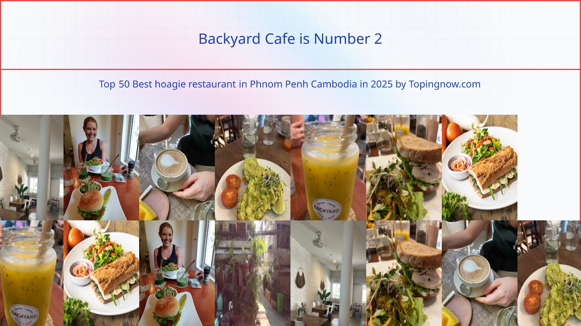 Backyard Cafe: Top 50 Best hoagie restaurant in Phnom Penh Cambodia in 2025