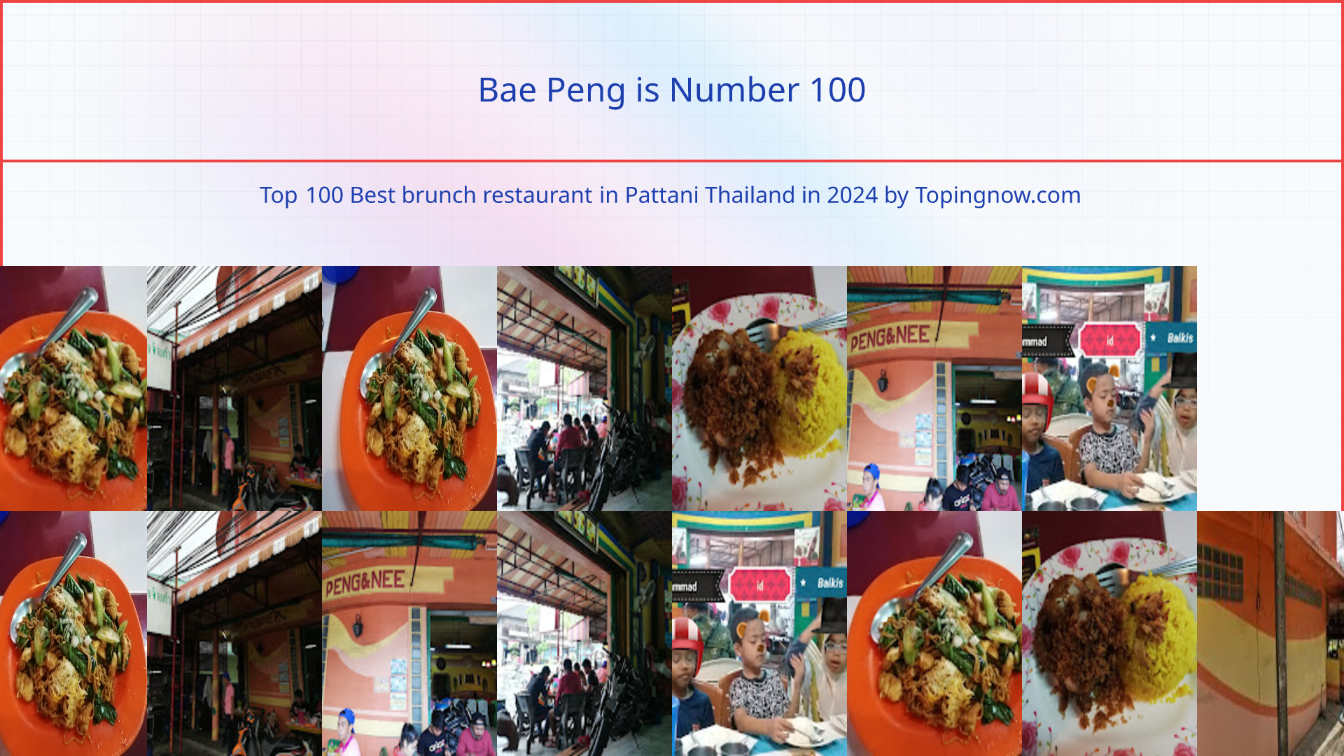 Bae Peng: Top 100 Best brunch restaurant in Pattani Thailand in 2024