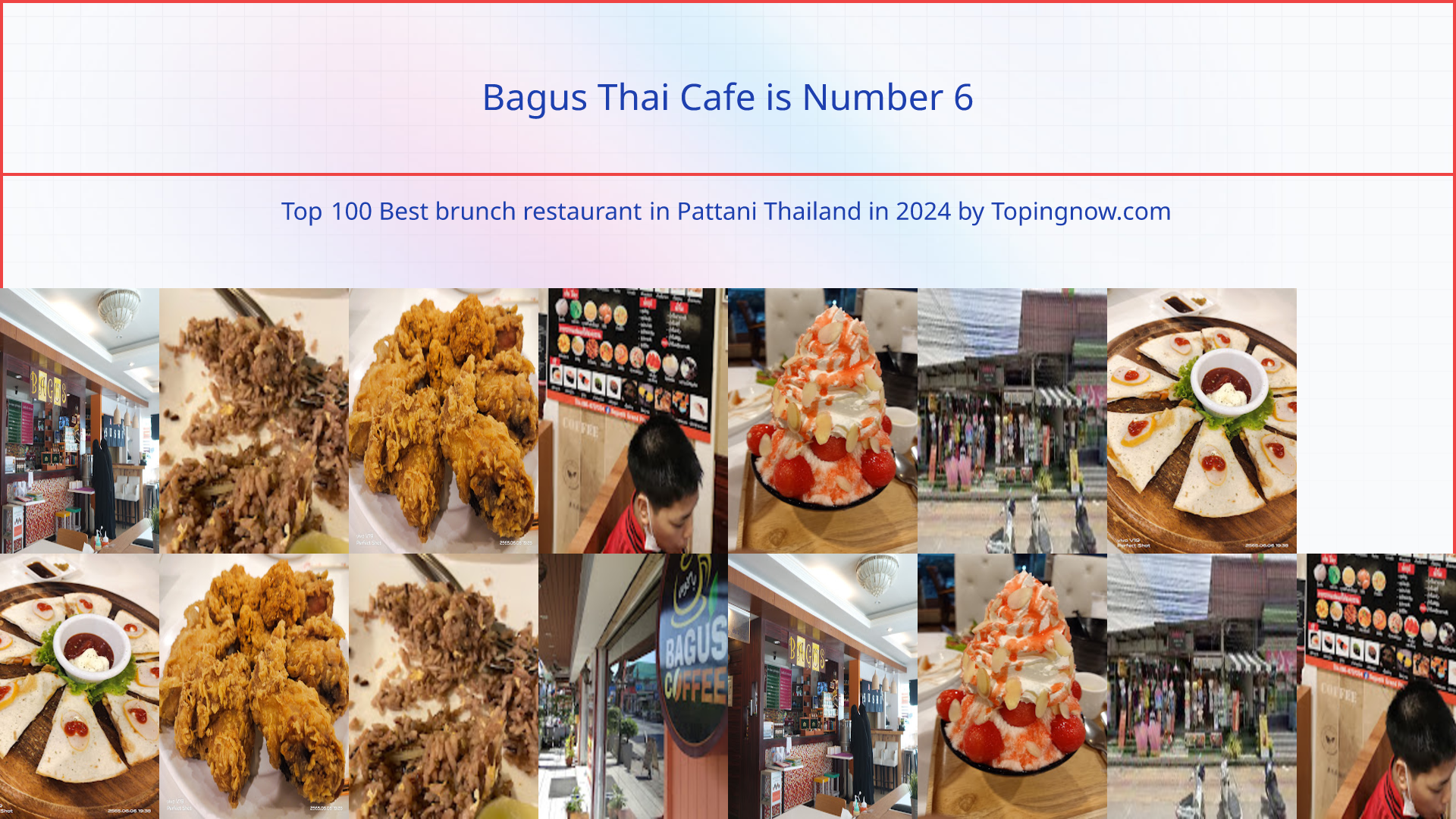 Bagus Thai Cafe: Top 100 Best brunch restaurant in Pattani Thailand in 2024