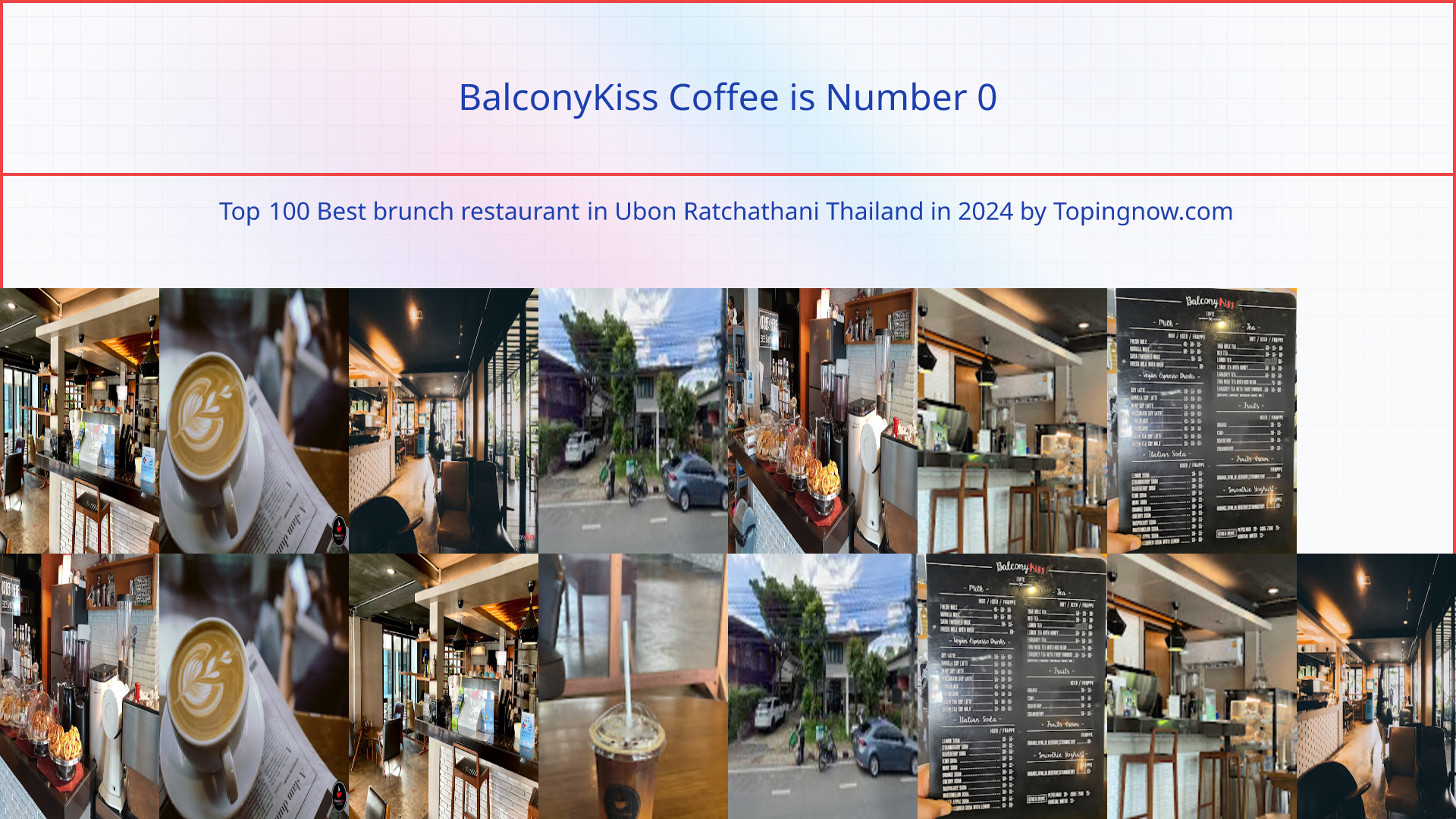 BalconyKiss Coffee: Top 100 Best brunch restaurant in Ubon Ratchathani Thailand in 2024