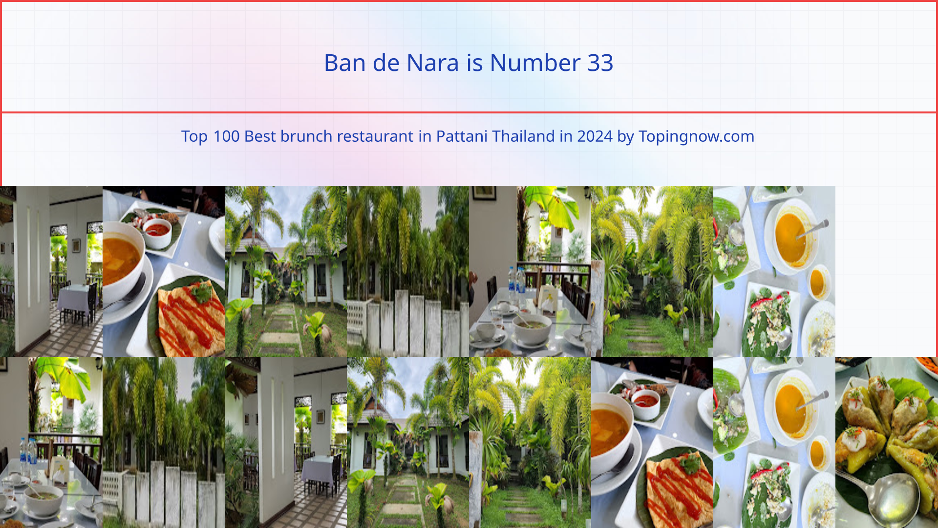 Ban de Nara: Top 100 Best brunch restaurant in Pattani Thailand in 2024