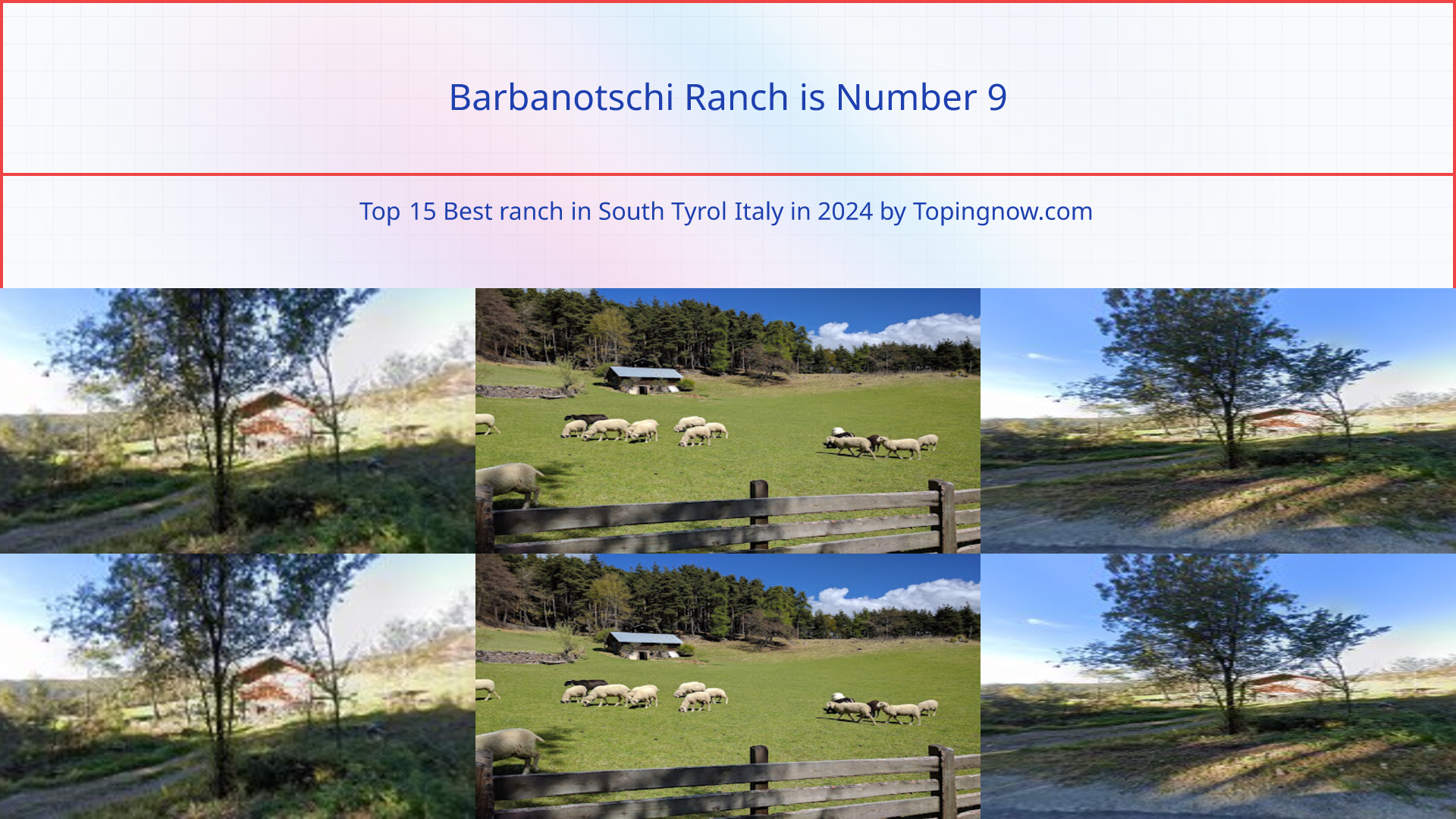 Barbanotschi Ranch: Top 15 Best ranch in South Tyrol Italy in 2024