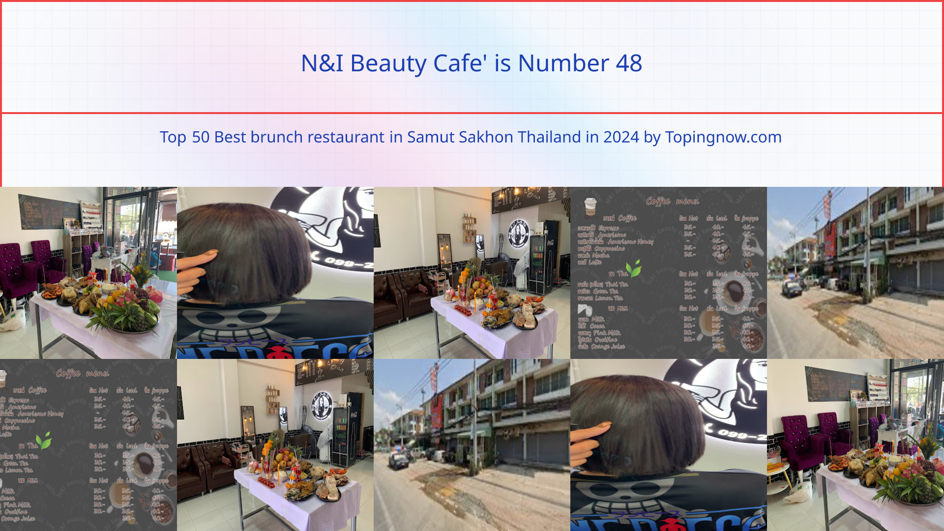 N&I Beauty Cafe': Top 50 Best brunch restaurant in Samut Sakhon Thailand in 2025