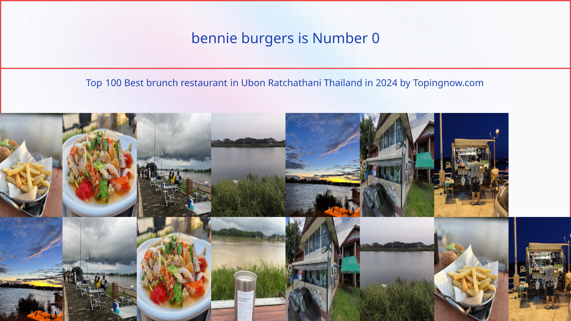 bennie burgers: Top 100 Best brunch restaurant in Ubon Ratchathani Thailand in 2025