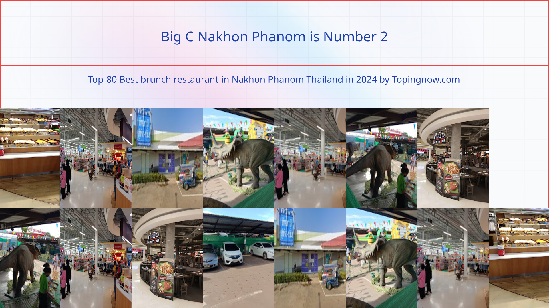 Big C Nakhon Phanom: Top 80 Best brunch restaurant in Nakhon Phanom Thailand in 2024