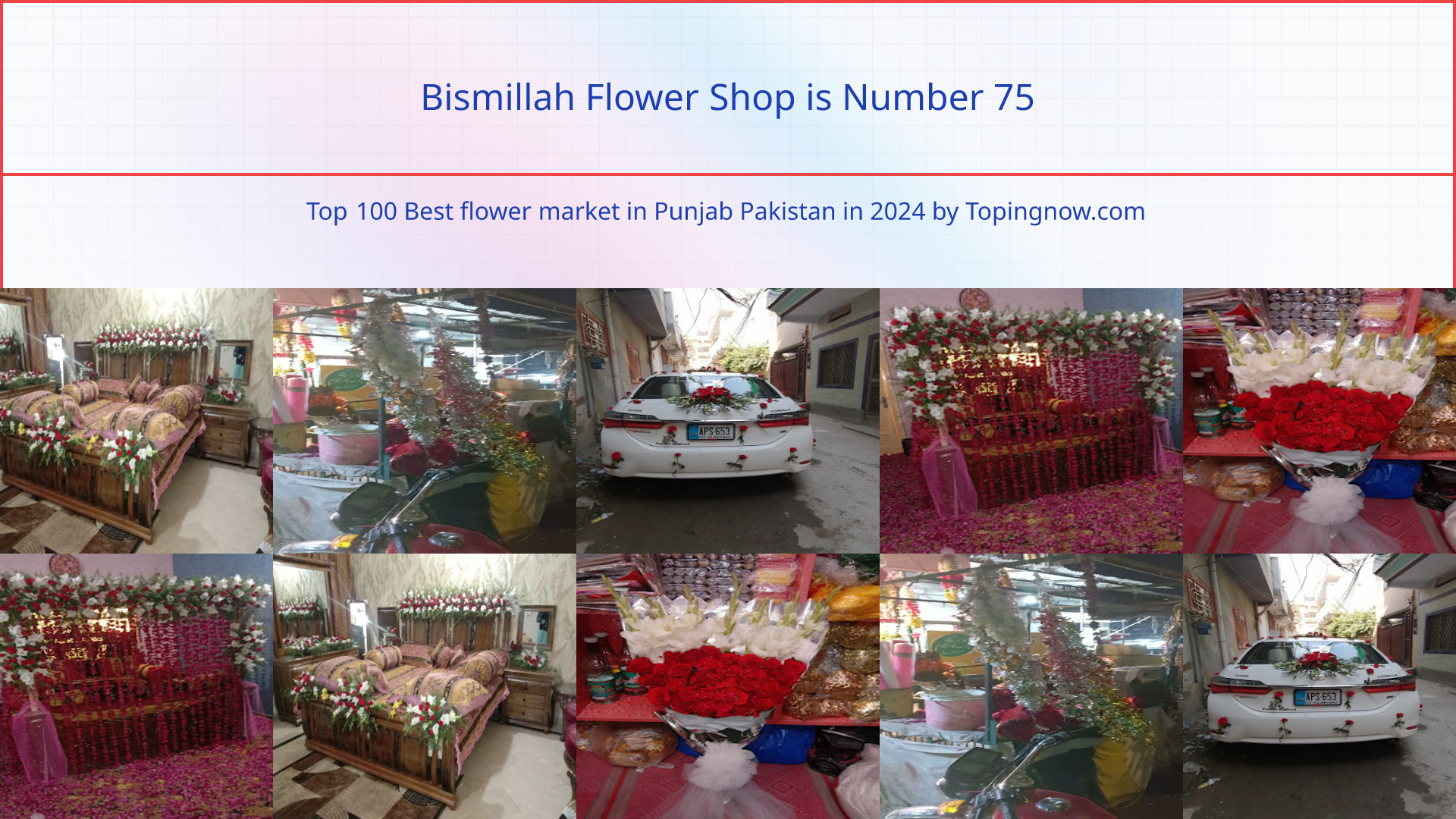 Bismillah Flower Shop: Top 100 Best flower market in Punjab Pakistan in 2024