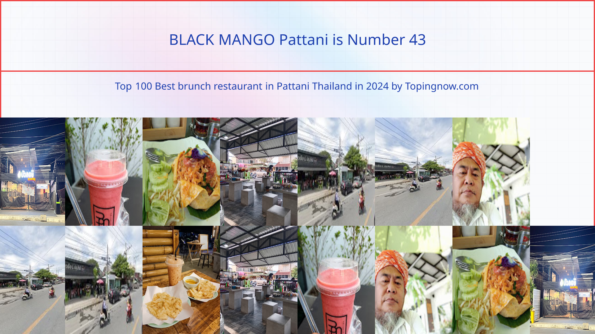 BLACK MANGO Pattani: Top 100 Best brunch restaurant in Pattani Thailand in 2024