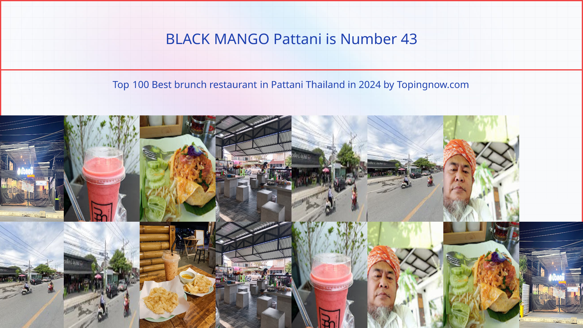 BLACK MANGO Pattani: Top 100 Best brunch restaurant in Pattani Thailand in 2025