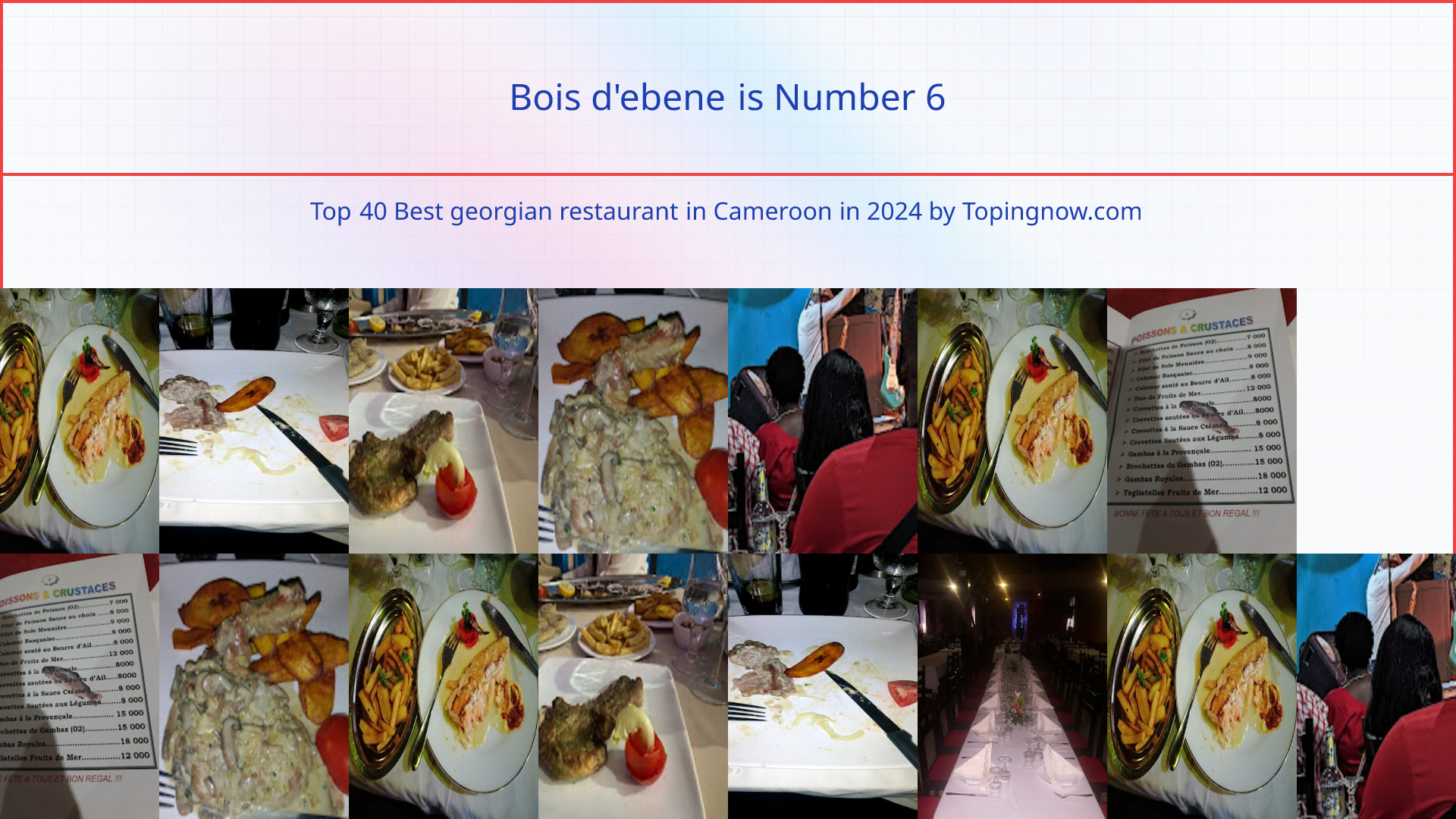 Bois d'ebene: Top 40 Best georgian restaurant in Cameroon in 2025