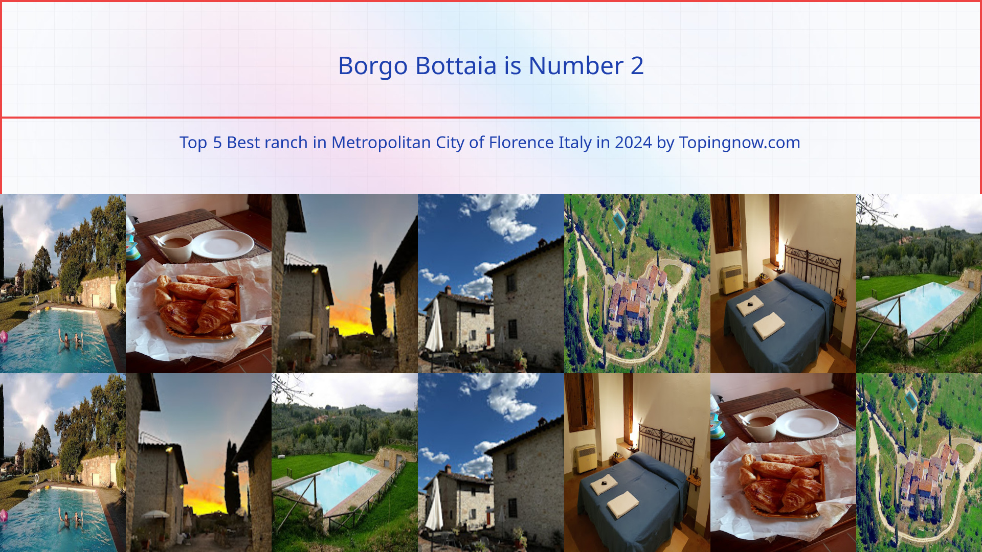 Borgo Bottaia: Top 5 Best ranch in Metropolitan City of Florence Italy in 2024