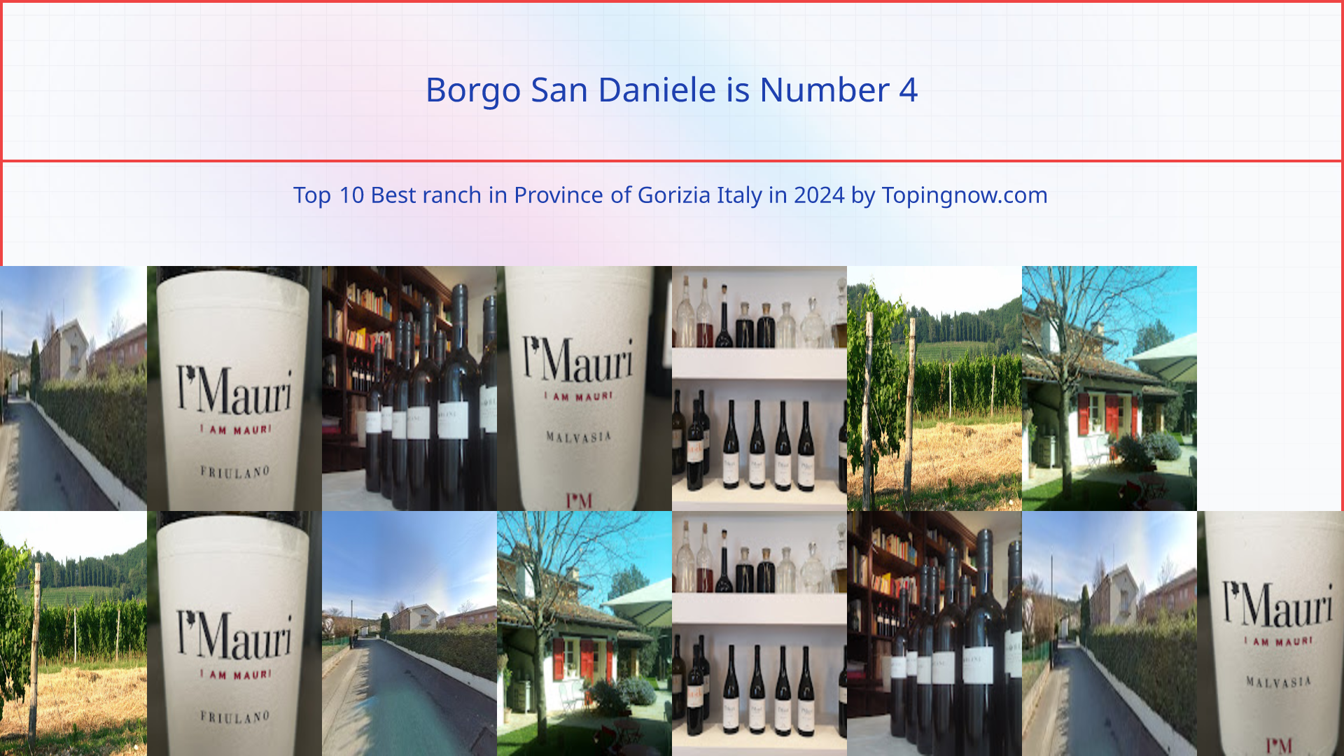 Borgo San Daniele: Top 10 Best ranch in Province of Gorizia Italy in 2025