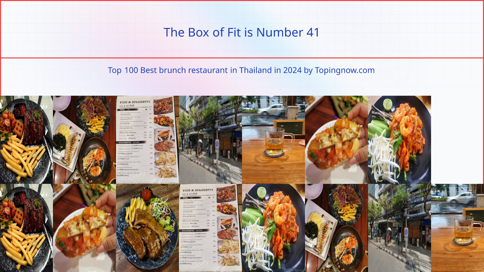 The Box of Fit: Top 100 Best brunch restaurant in Thailand in 2024