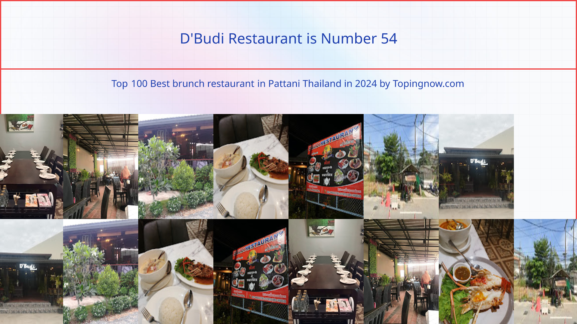 D'Budi Restaurant: Top 100 Best brunch restaurant in Pattani Thailand in 2024