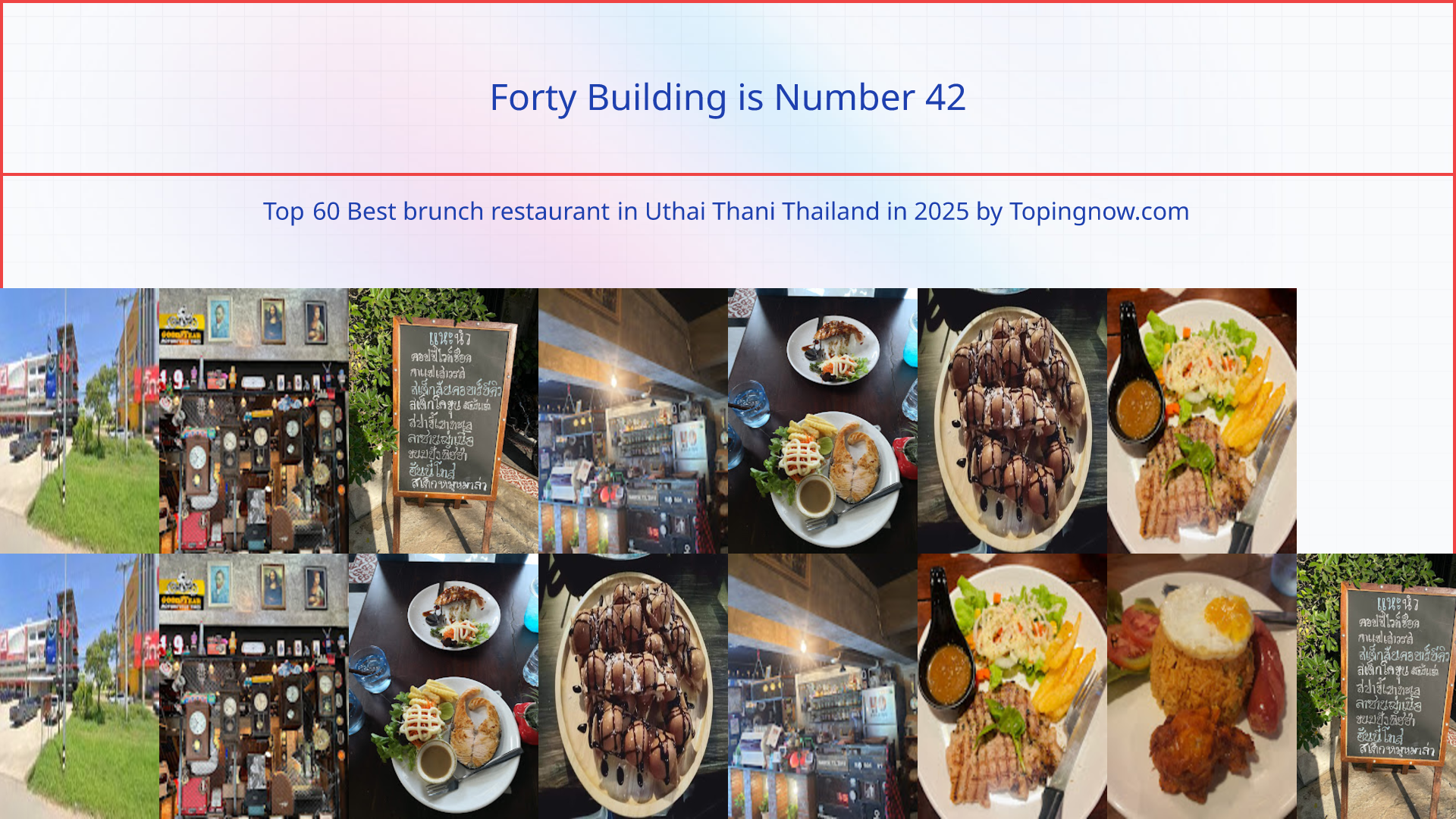 Forty Building: Top 60 Best brunch restaurant in Uthai Thani Thailand in 2025