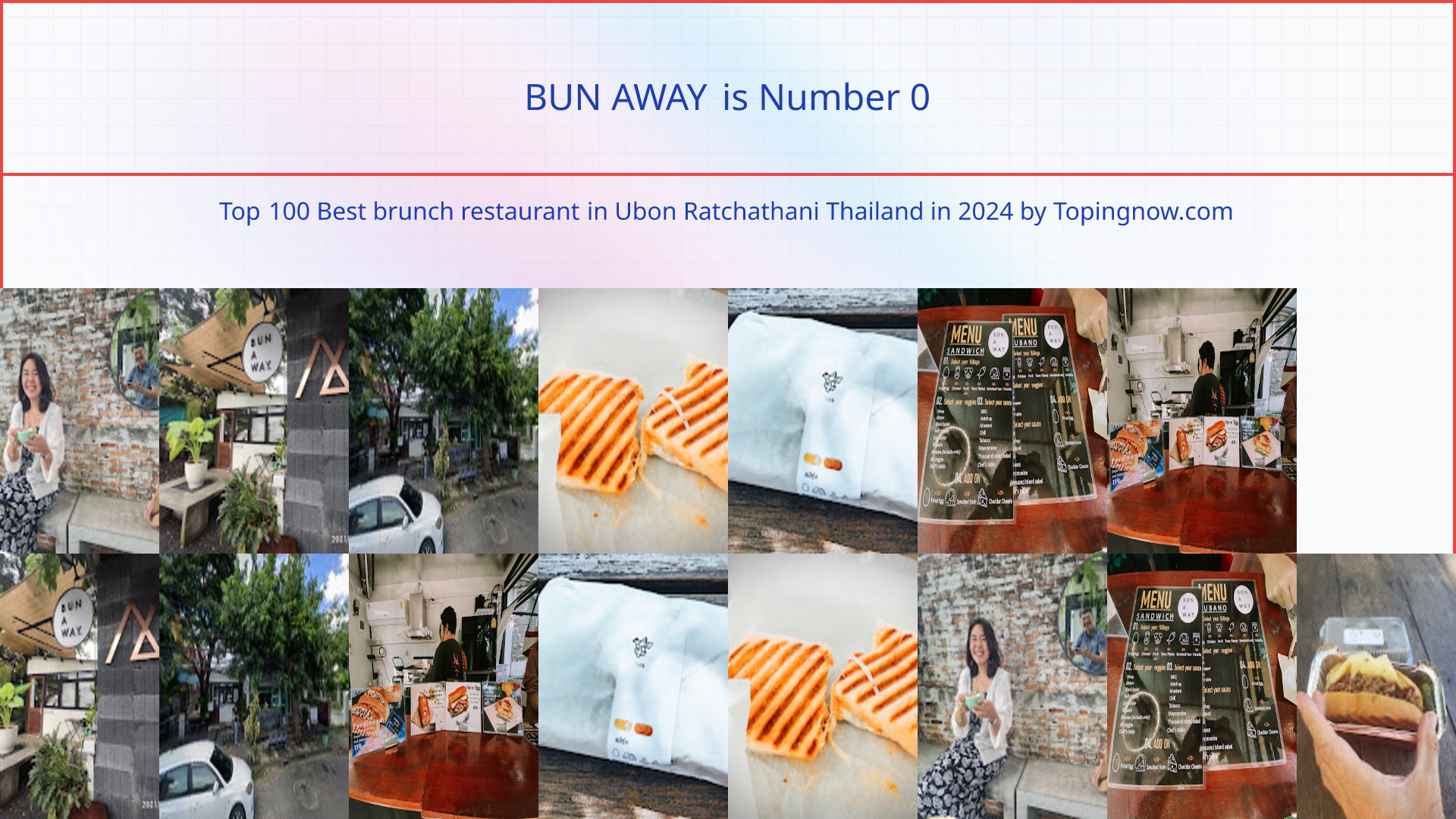 BUN AWAY: Top 100 Best brunch restaurant in Ubon Ratchathani Thailand in 2024