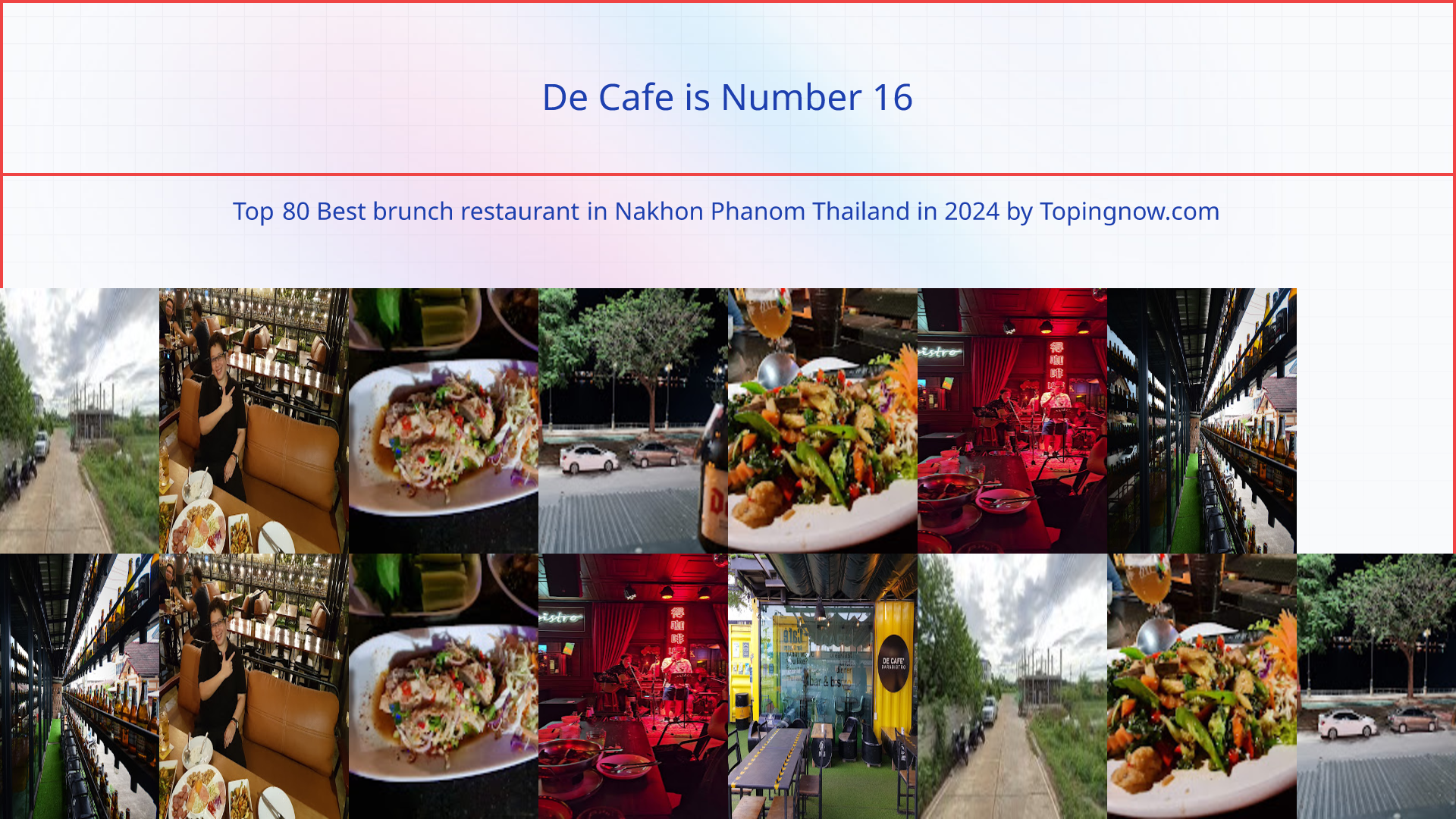 De Cafe: Top 80 Best brunch restaurant in Nakhon Phanom Thailand in 2024