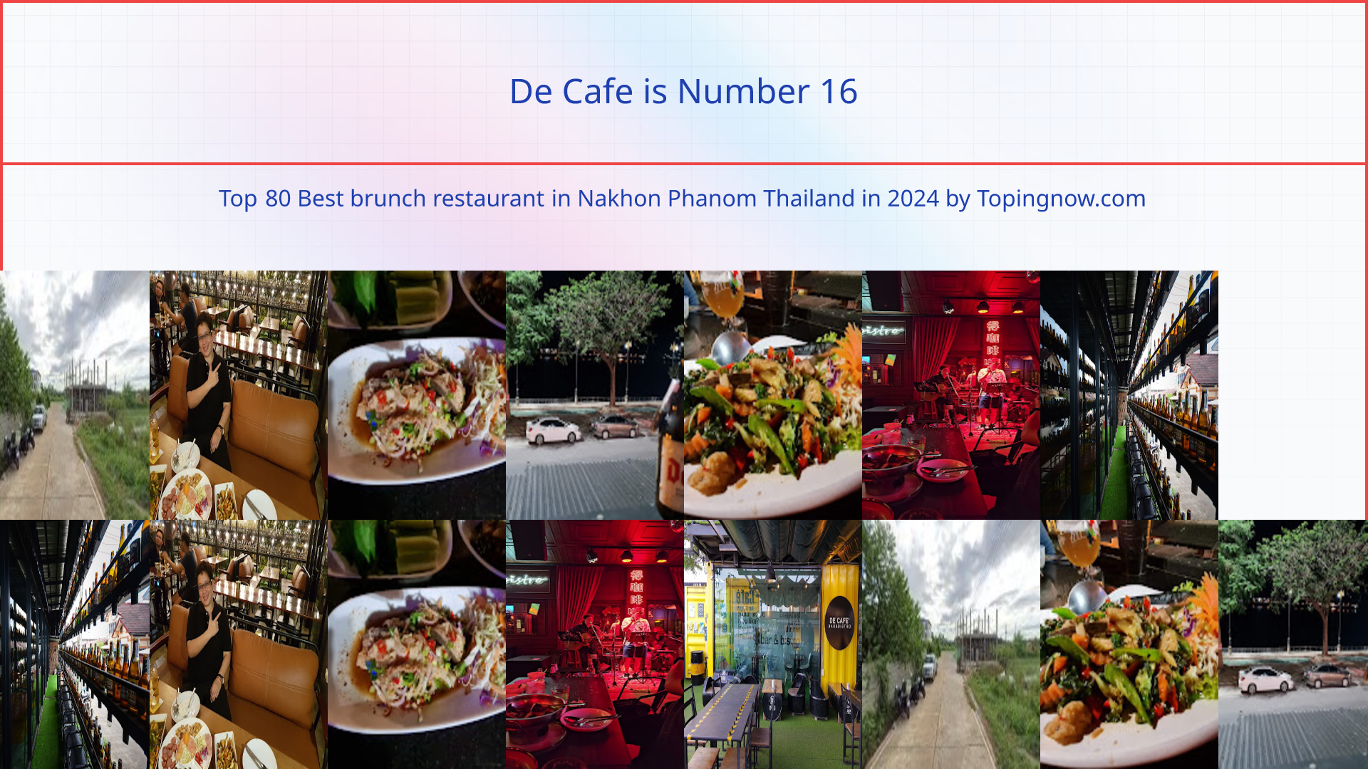 De Cafe: Top 80 Best brunch restaurant in Nakhon Phanom Thailand in 2025