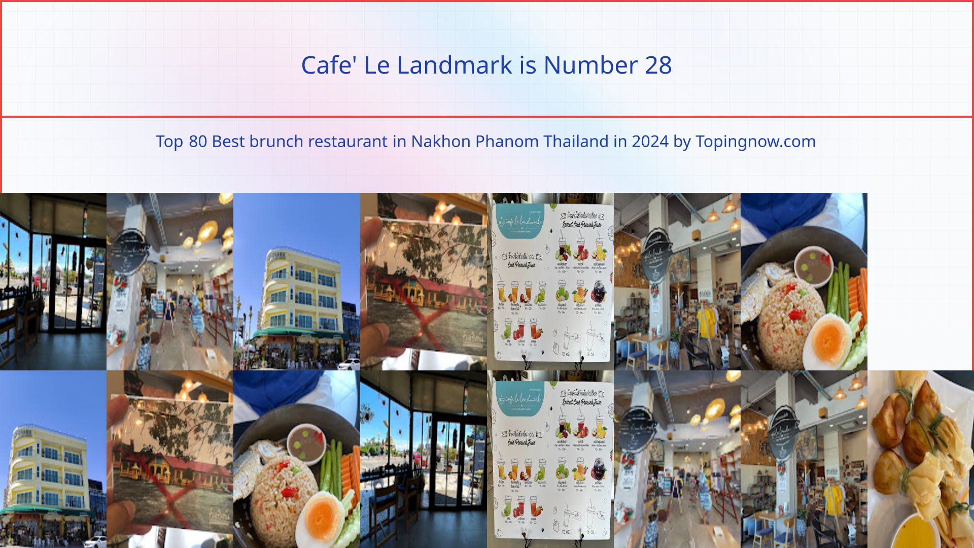 Cafe' Le Landmark: Top 80 Best brunch restaurant in Nakhon Phanom Thailand in 2025