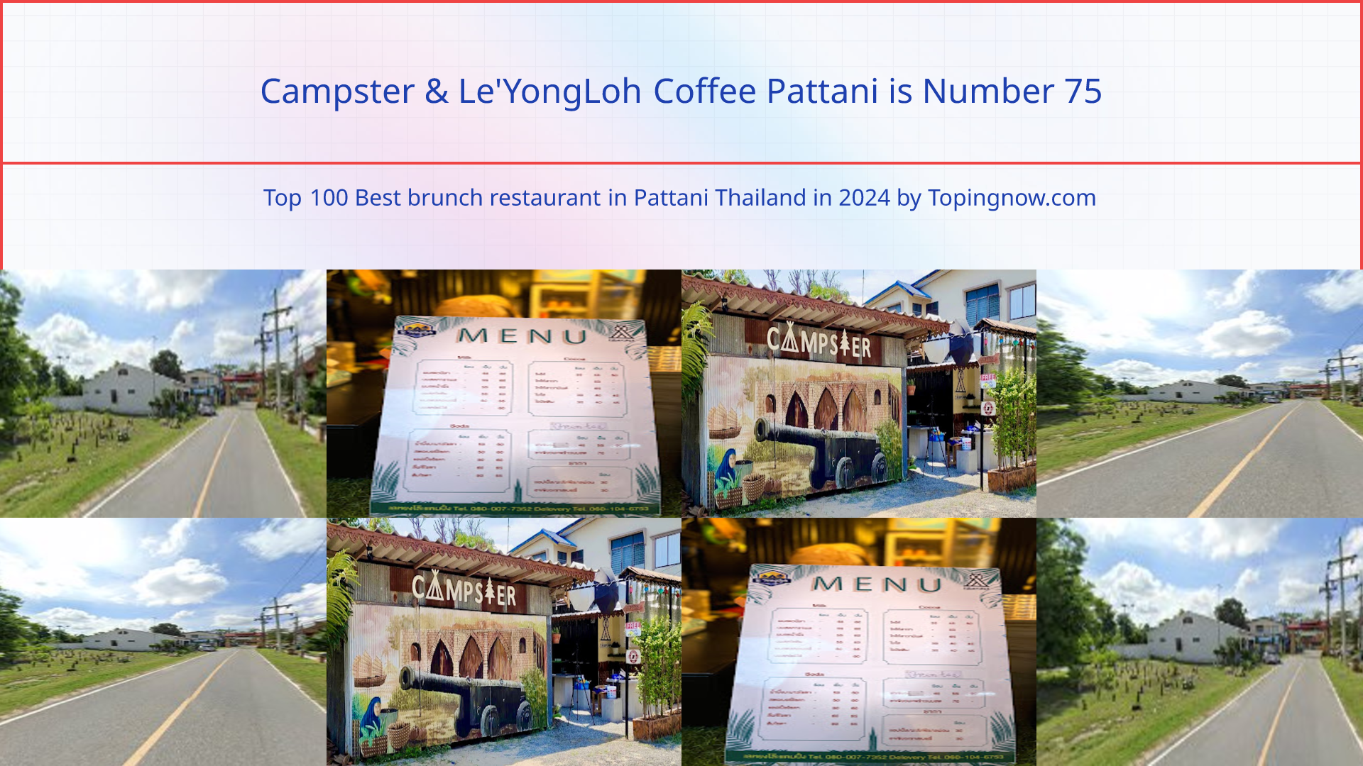 Campster & Le'YongLoh Coffee Pattani: Top 100 Best brunch restaurant in Pattani Thailand in 2024
