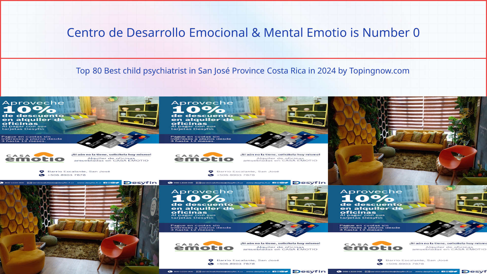 Centro de Desarrollo Emocional & Mental Emotio: Top 80 Best child psychiatrist in San José Province Costa Rica in 2024