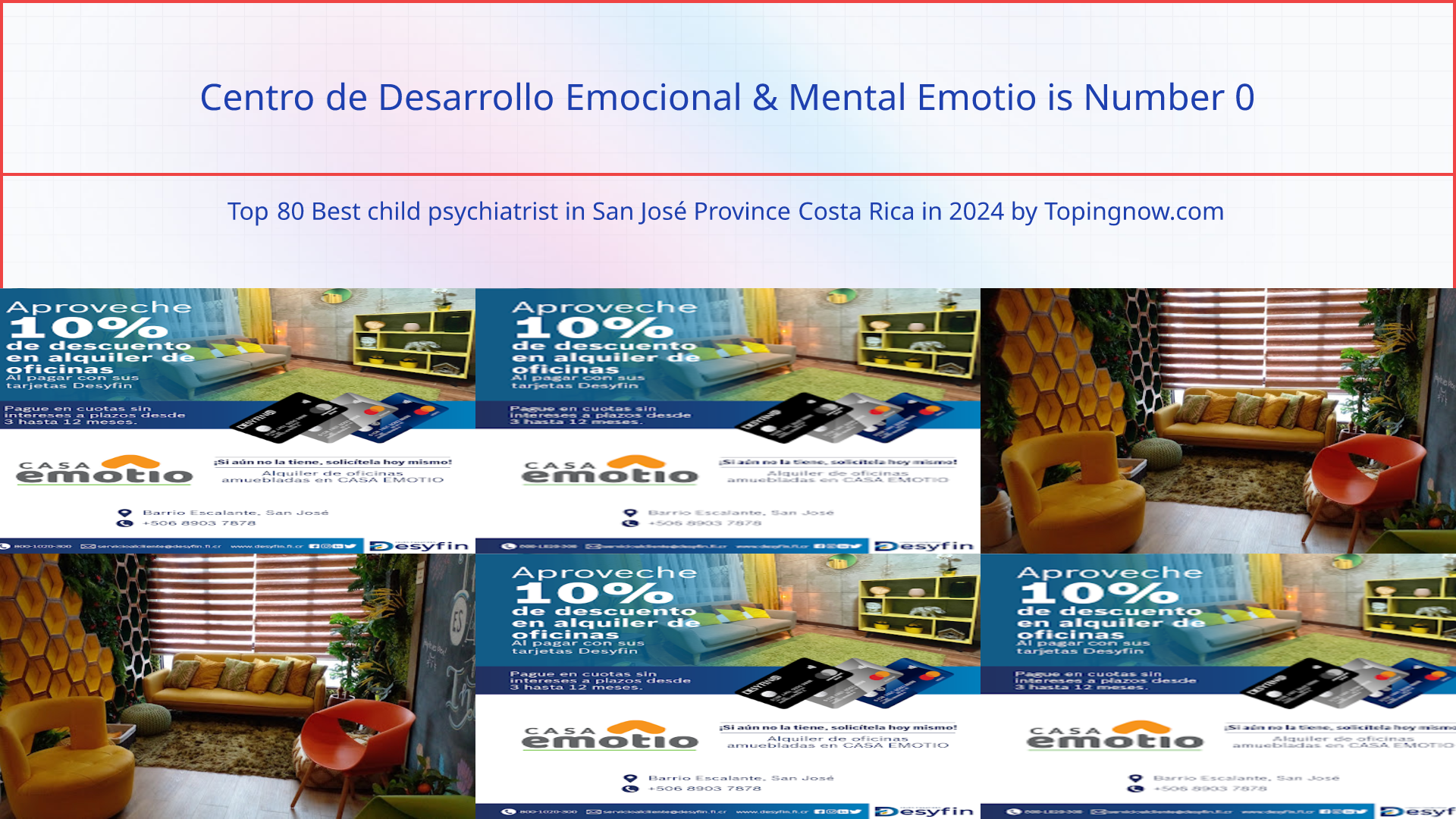 Centro de Desarrollo Emocional & Mental Emotio: Top 80 Best child psychiatrist in San José Province Costa Rica in 2025