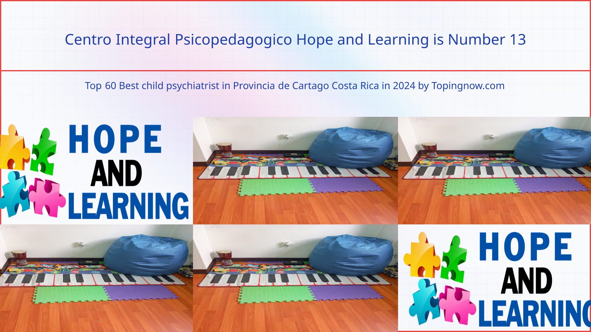 Centro Integral Psicopedagogico Hope and Learning: Top 60 Best child psychiatrist in Provincia de Cartago Costa Rica in 2024