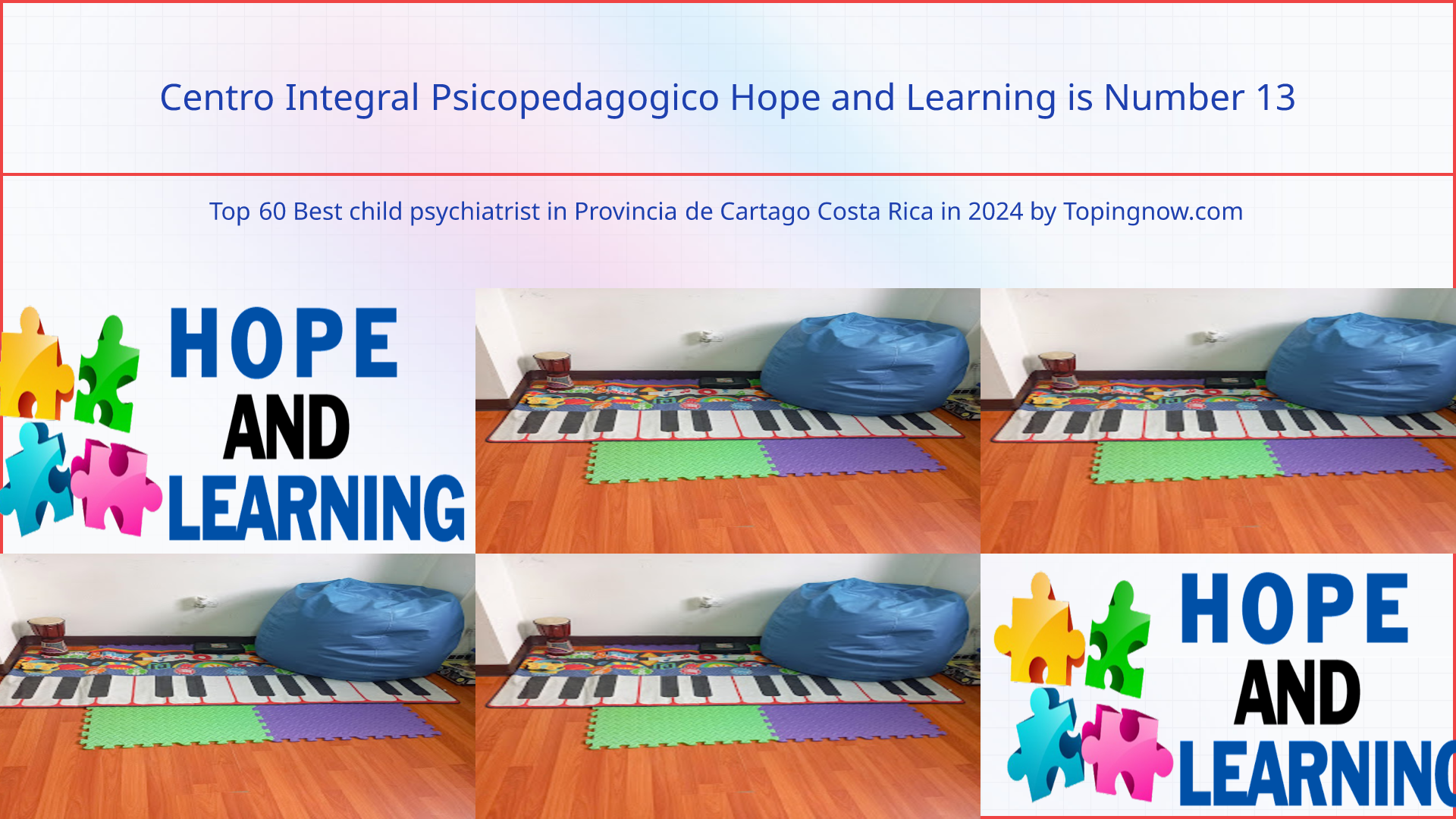 Centro Integral Psicopedagogico Hope and Learning: Top 60 Best child psychiatrist in Provincia de Cartago Costa Rica in 2025