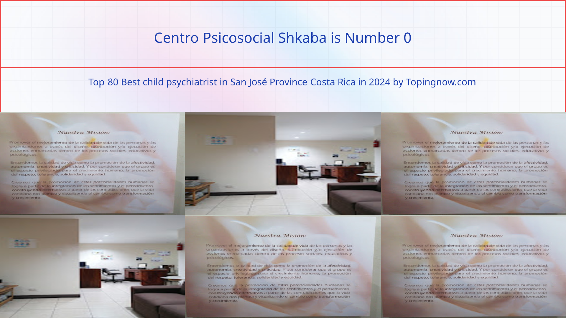 Centro Psicosocial Shkaba: Top 80 Best child psychiatrist in San José Province Costa Rica in 2024