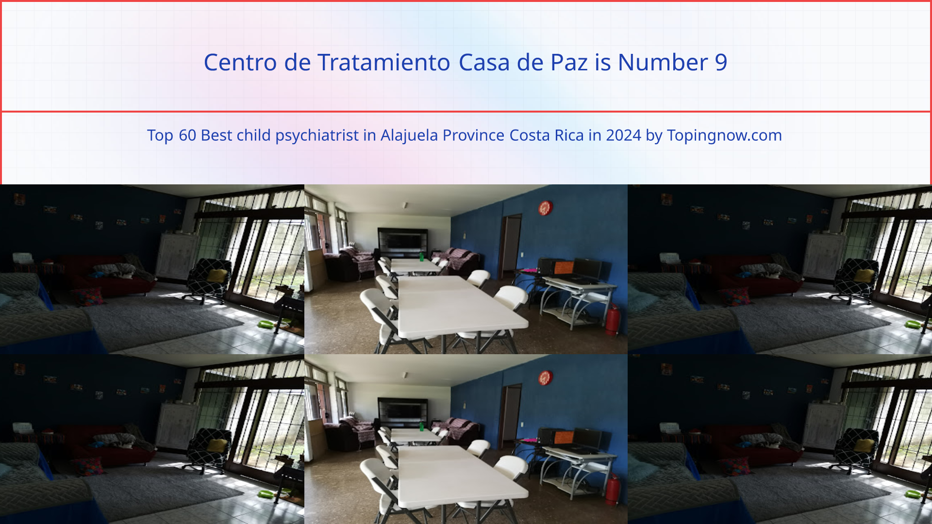 Centro de Tratamiento Casa de Paz: Top 60 Best child psychiatrist in Alajuela Province Costa Rica in 2024