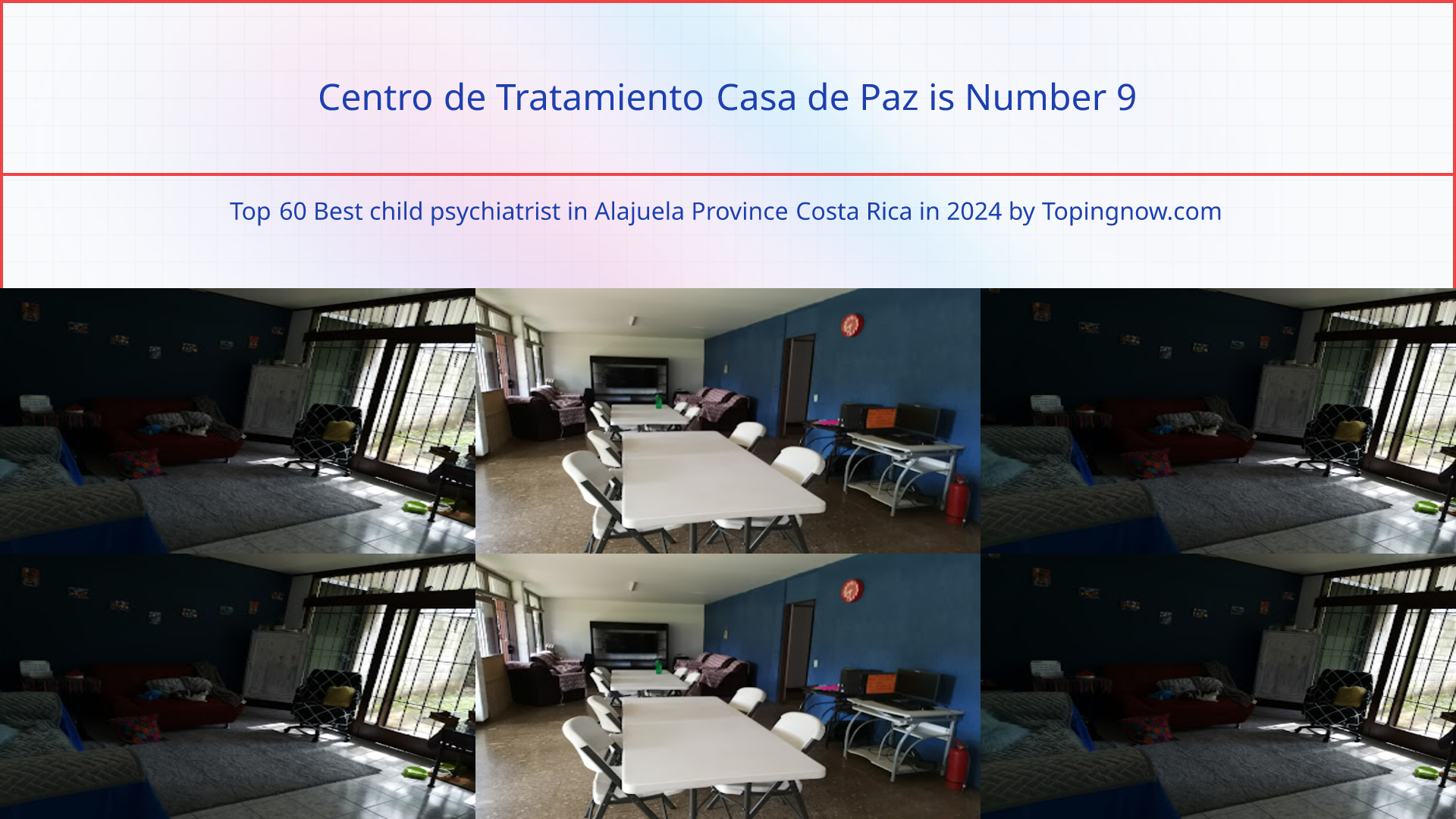 Centro de Tratamiento Casa de Paz: Top 60 Best child psychiatrist in Alajuela Province Costa Rica in 2025