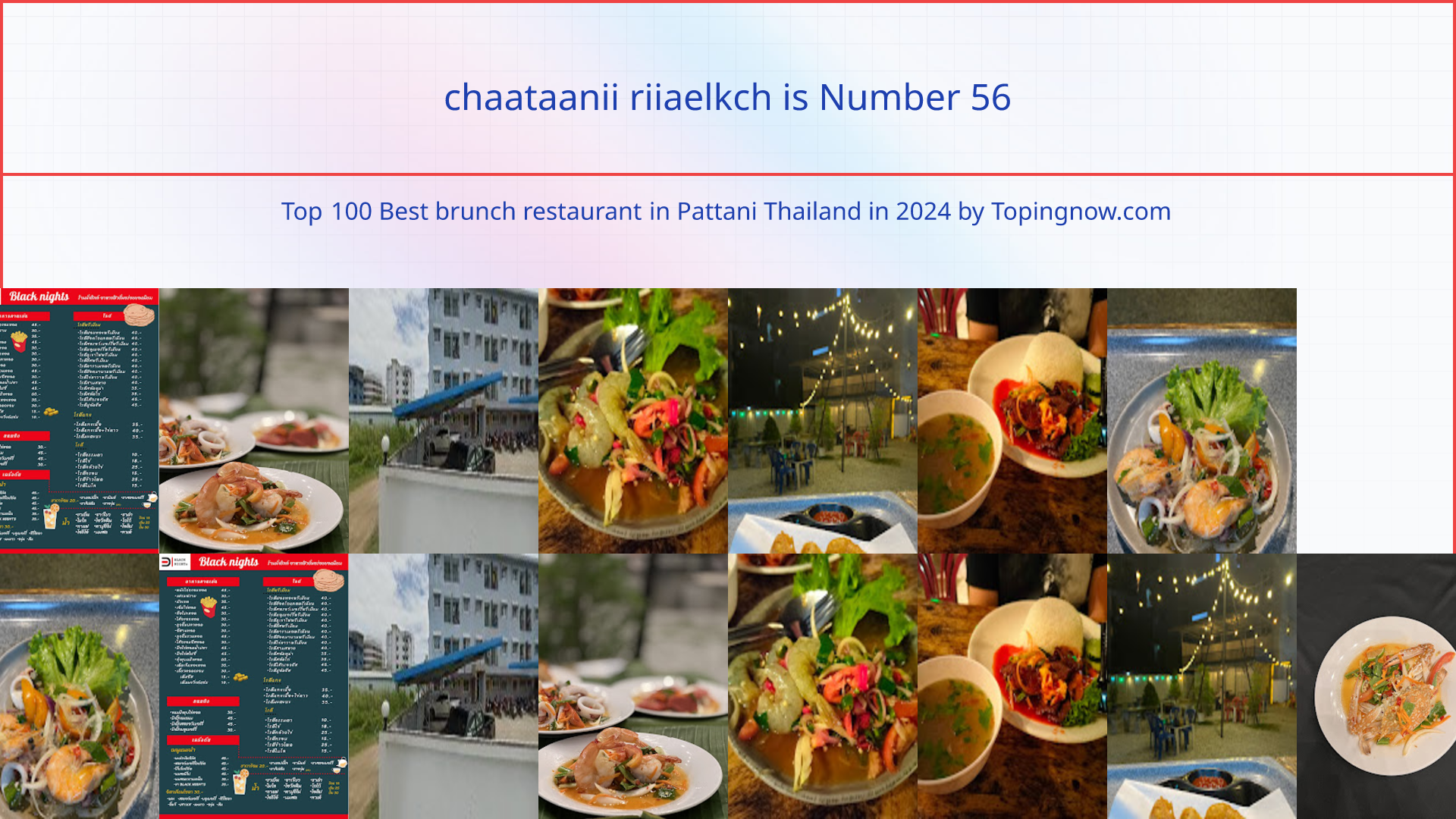 chaataanii riiaelkch: Top 100 Best brunch restaurant in Pattani Thailand in 2025