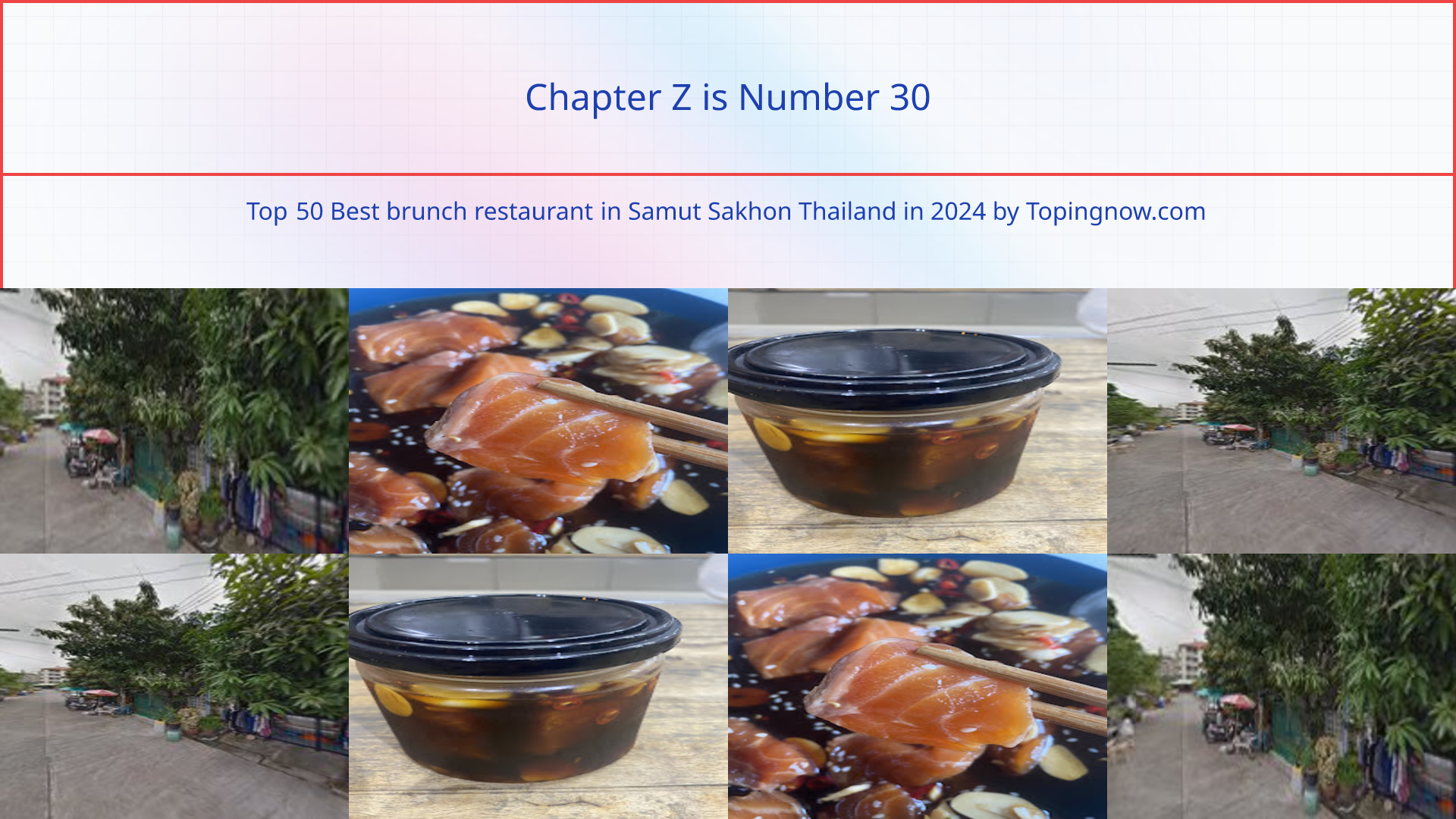 Chapter Z: Top 50 Best brunch restaurant in Samut Sakhon Thailand in 2025