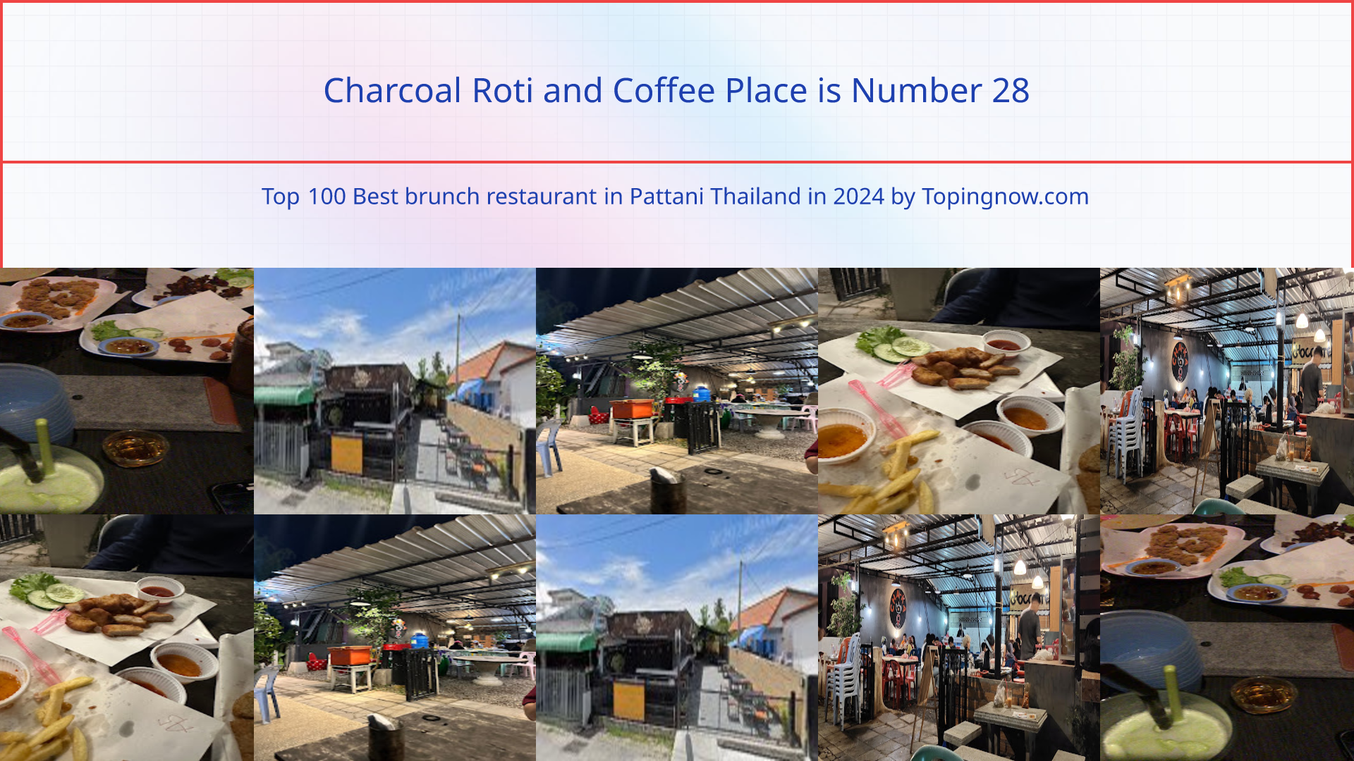 Charcoal Roti and Coffee Place: Top 100 Best brunch restaurant in Pattani Thailand in 2024