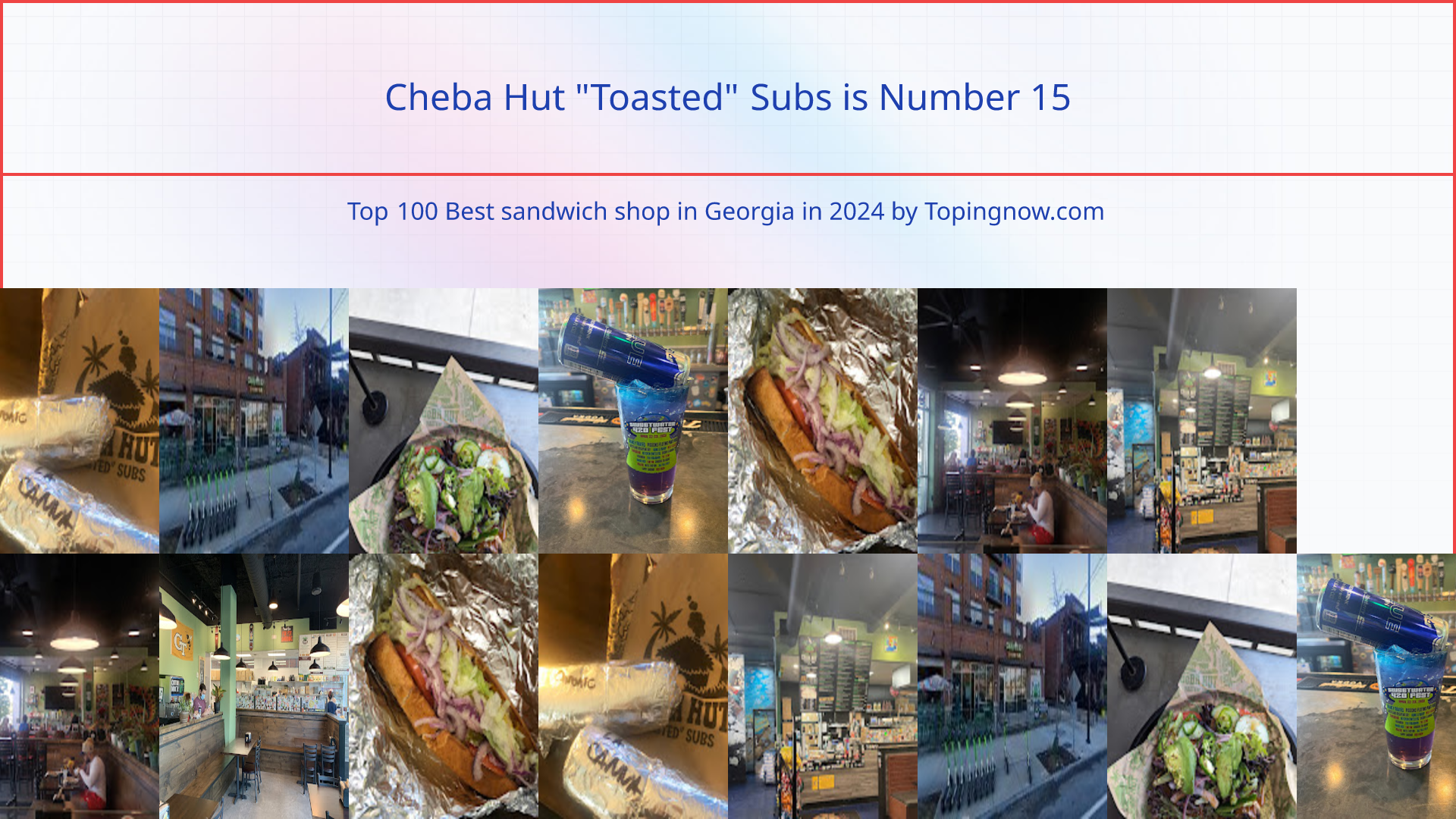 Cheba Hut "Toasted" Subs: Top 100 Best sandwich shop in Georgia in 2024