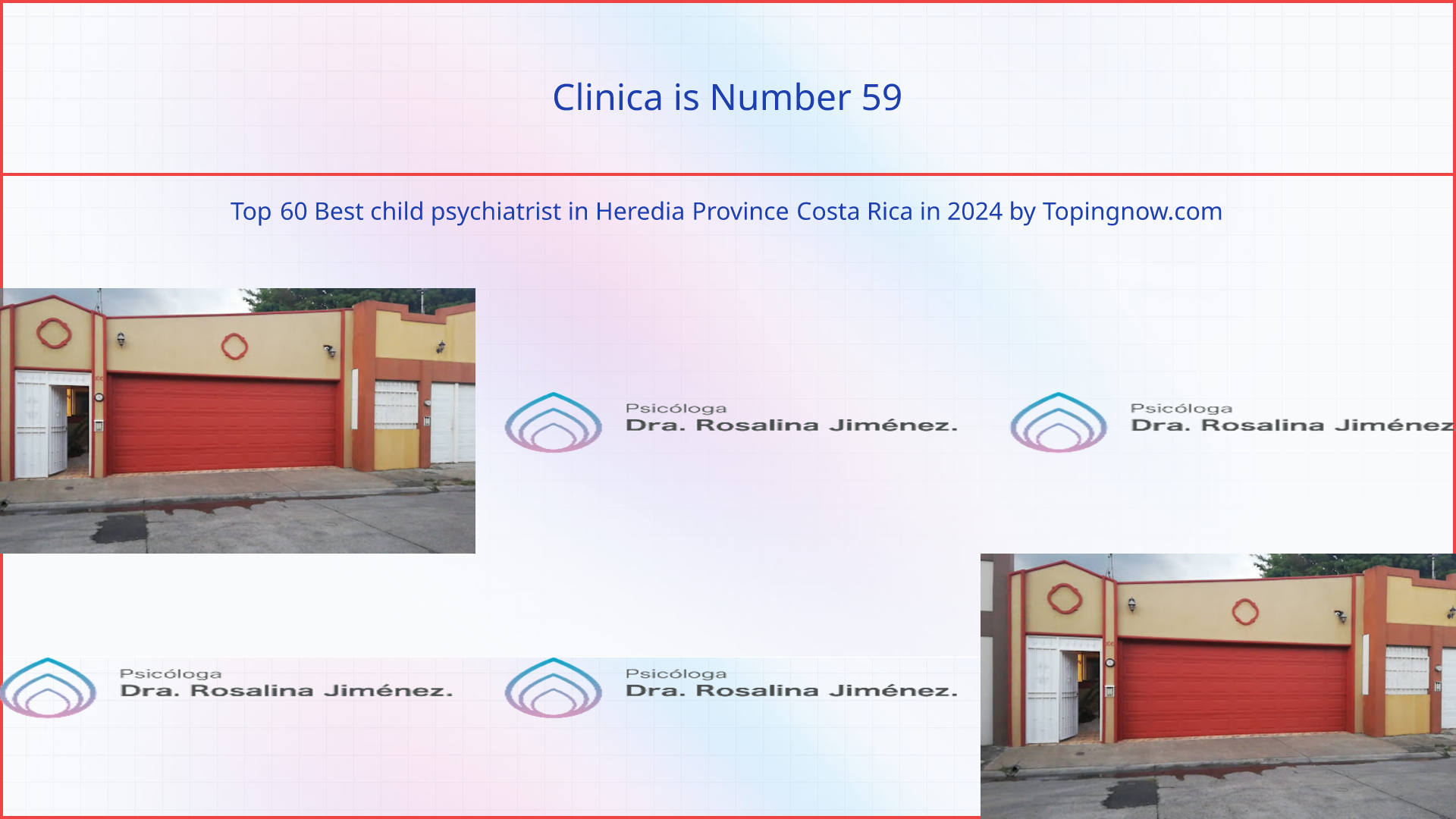 Clinica: Top 60 Best child psychiatrist in Heredia Province Costa Rica in 2025