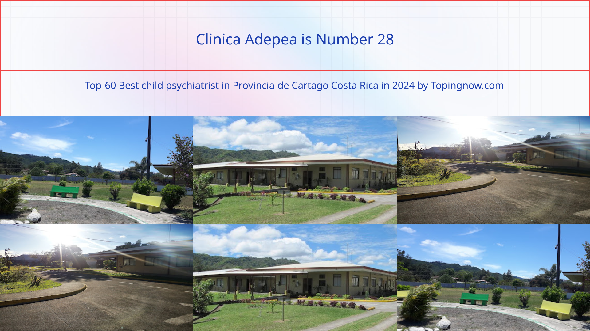 Clinica Adepea: Top 60 Best child psychiatrist in Provincia de Cartago Costa Rica in 2024