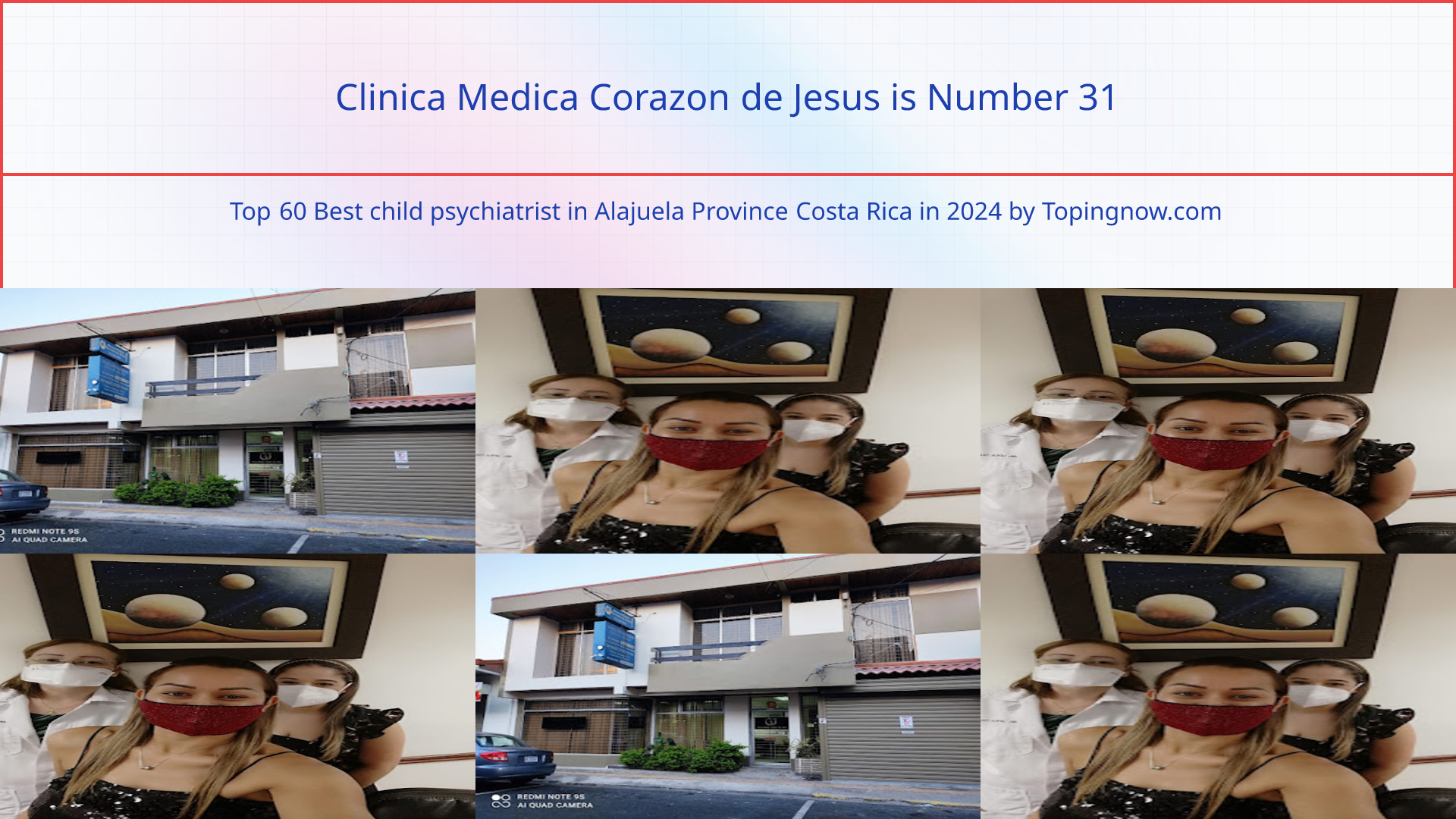 Clinica Medica Corazon de Jesus: Top 60 Best child psychiatrist in Alajuela Province Costa Rica in 2024