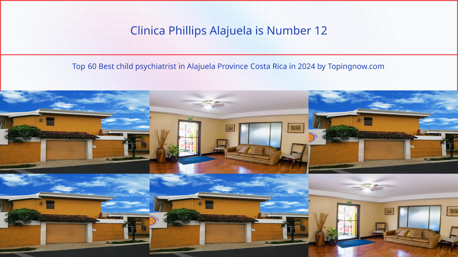 Clinica Phillips Alajuela: Top 60 Best child psychiatrist in Alajuela Province Costa Rica in 2025