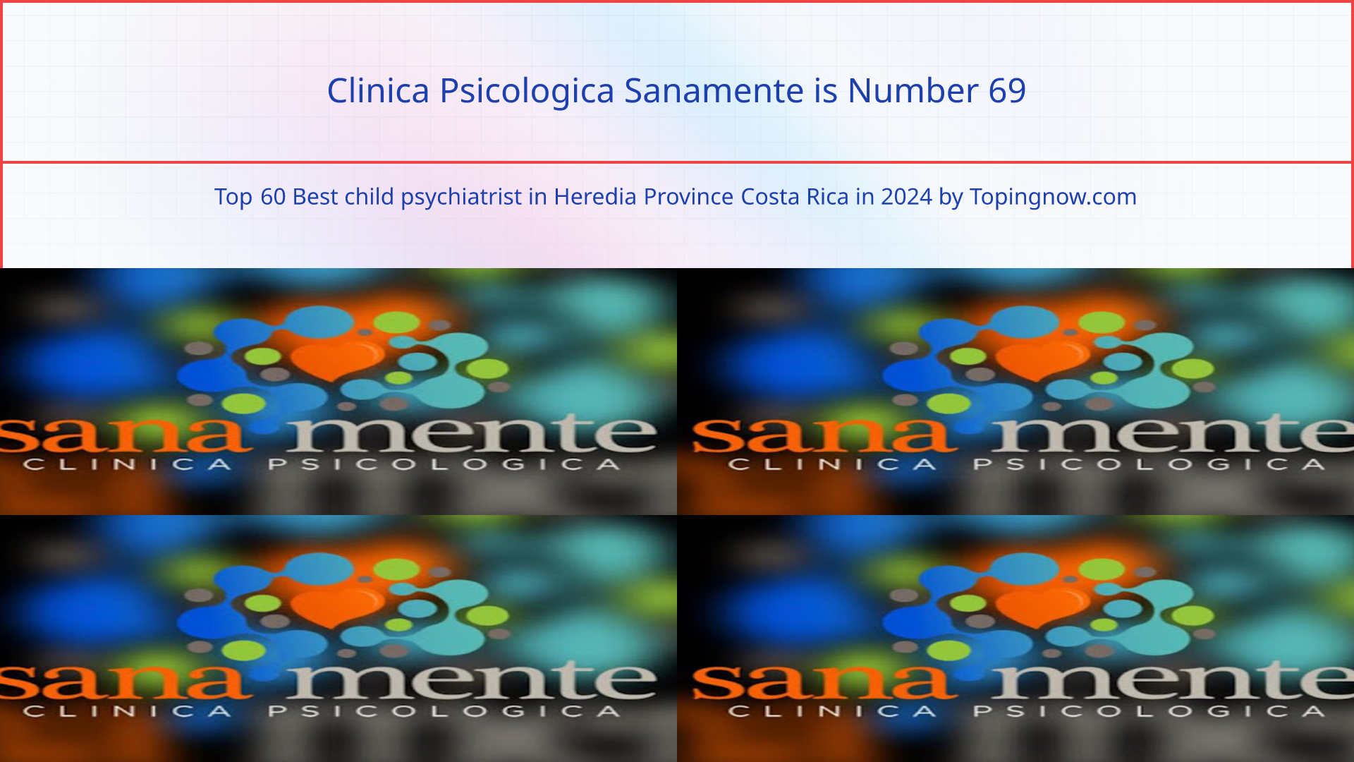 Clinica Psicologica Sanamente: Top 60 Best child psychiatrist in Heredia Province Costa Rica in 2024