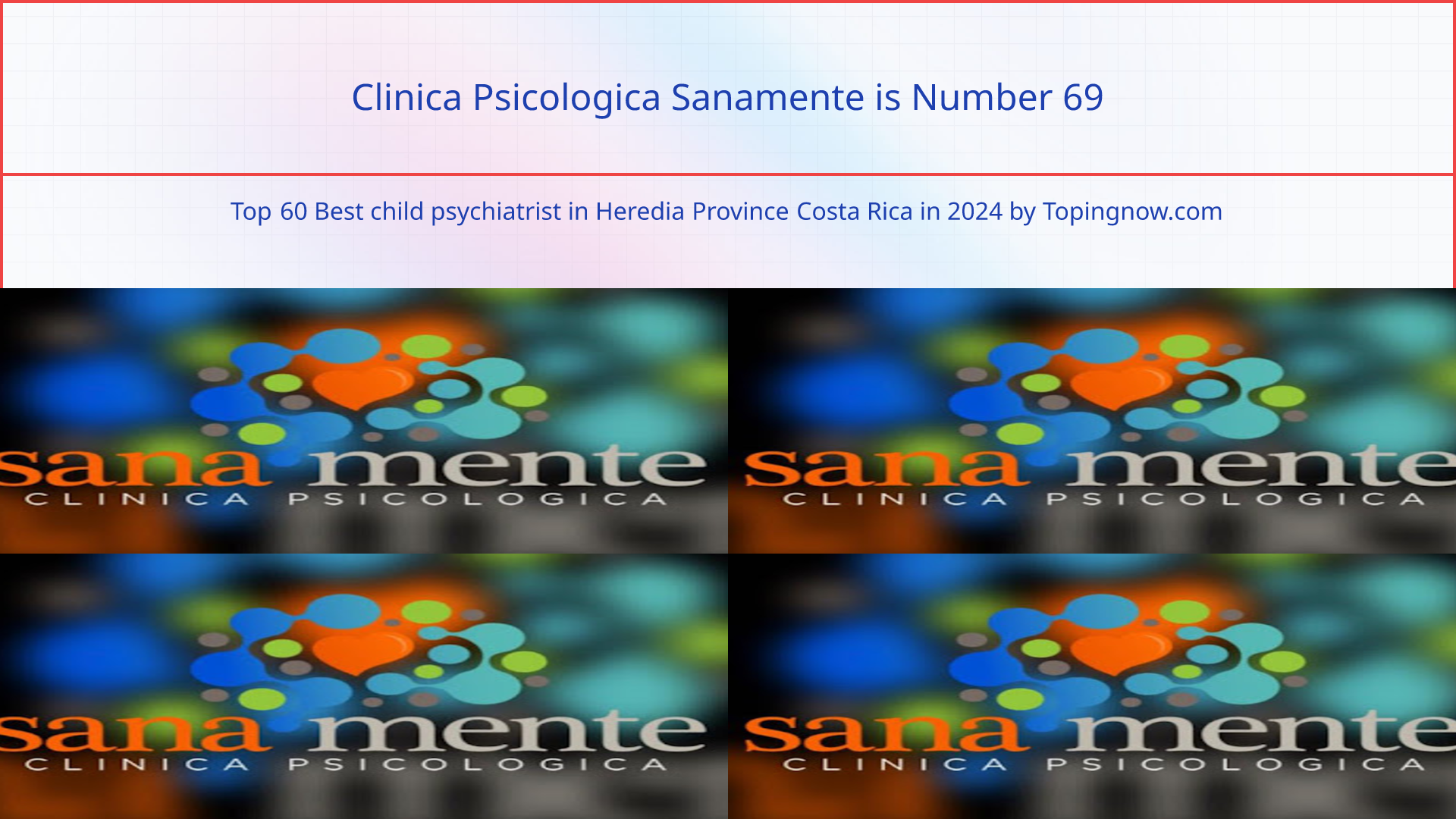 Clinica Psicologica Sanamente: Top 60 Best child psychiatrist in Heredia Province Costa Rica in 2025