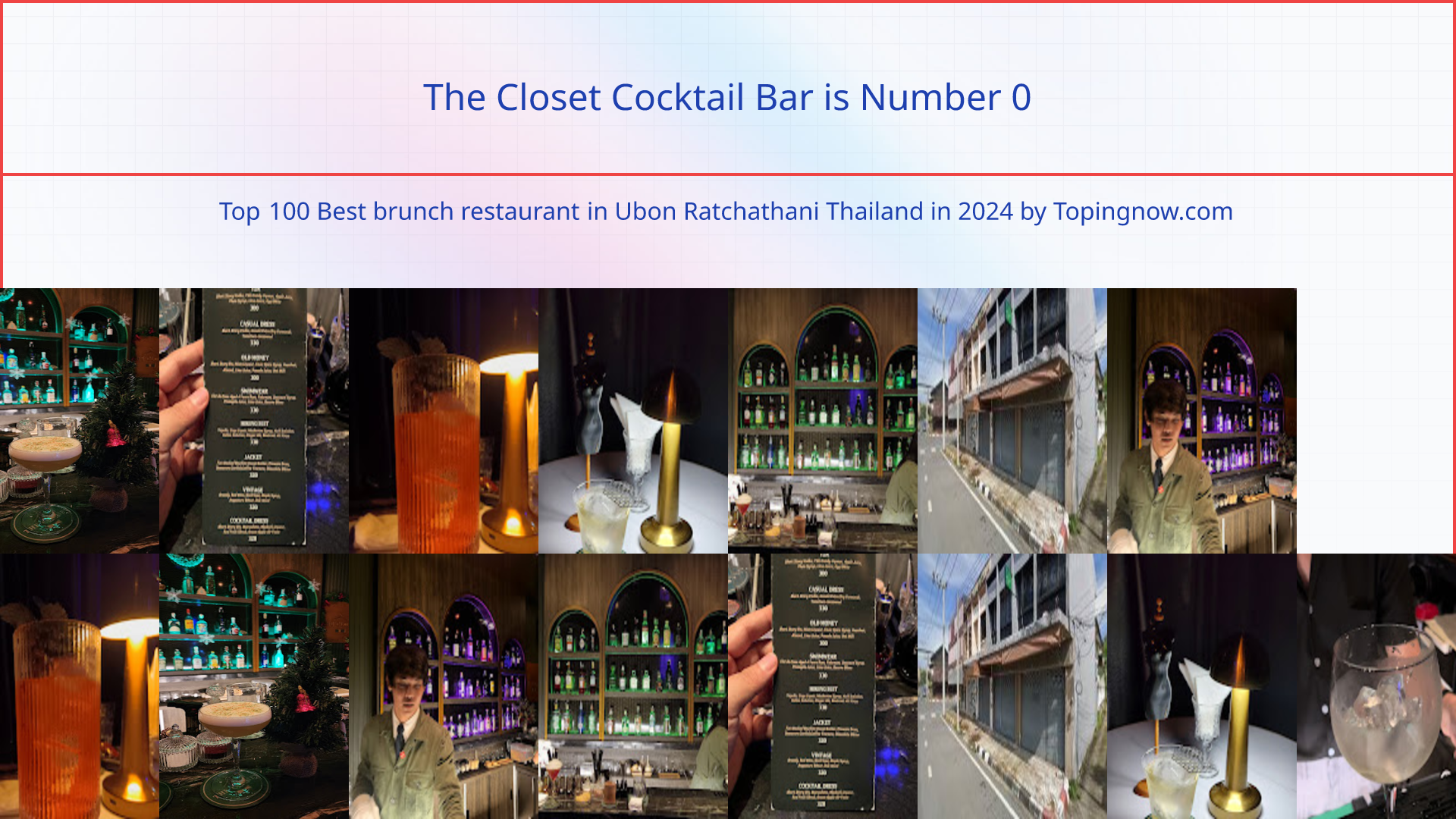 The Closet Cocktail Bar: Top 100 Best brunch restaurant in Ubon Ratchathani Thailand in 2025